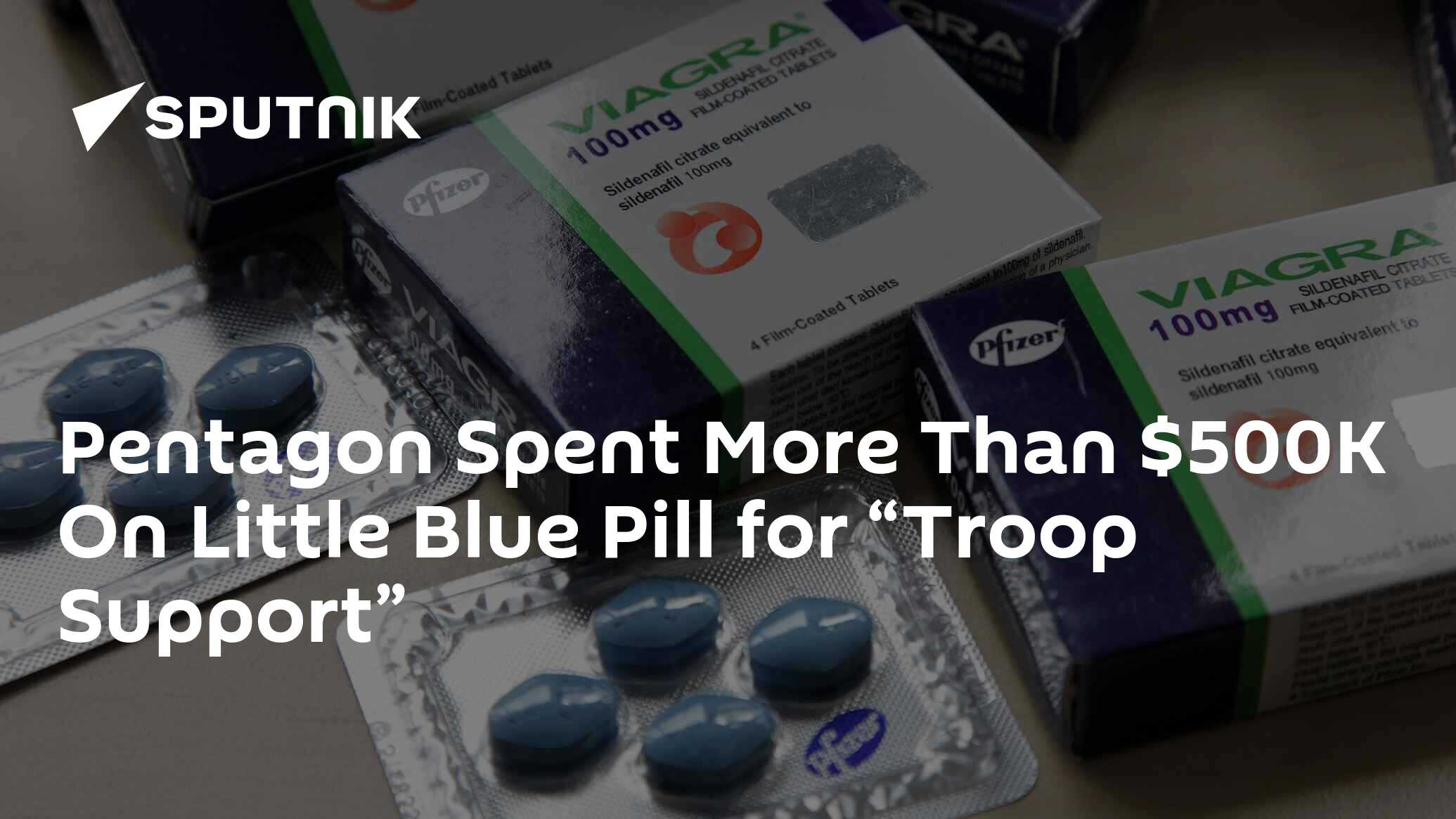 Pentagon Spent More Than $500K On Little Blue Pill for “Troop Support” -  10.02.2015, Sputnik International