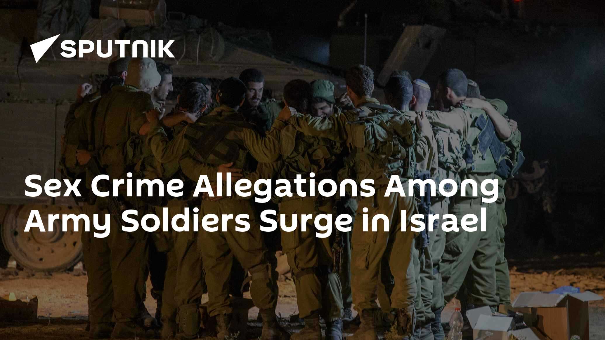 Sex Crime Allegations Among Army Soldiers Surge in Israel - 01.05.2015,  Sputnik International