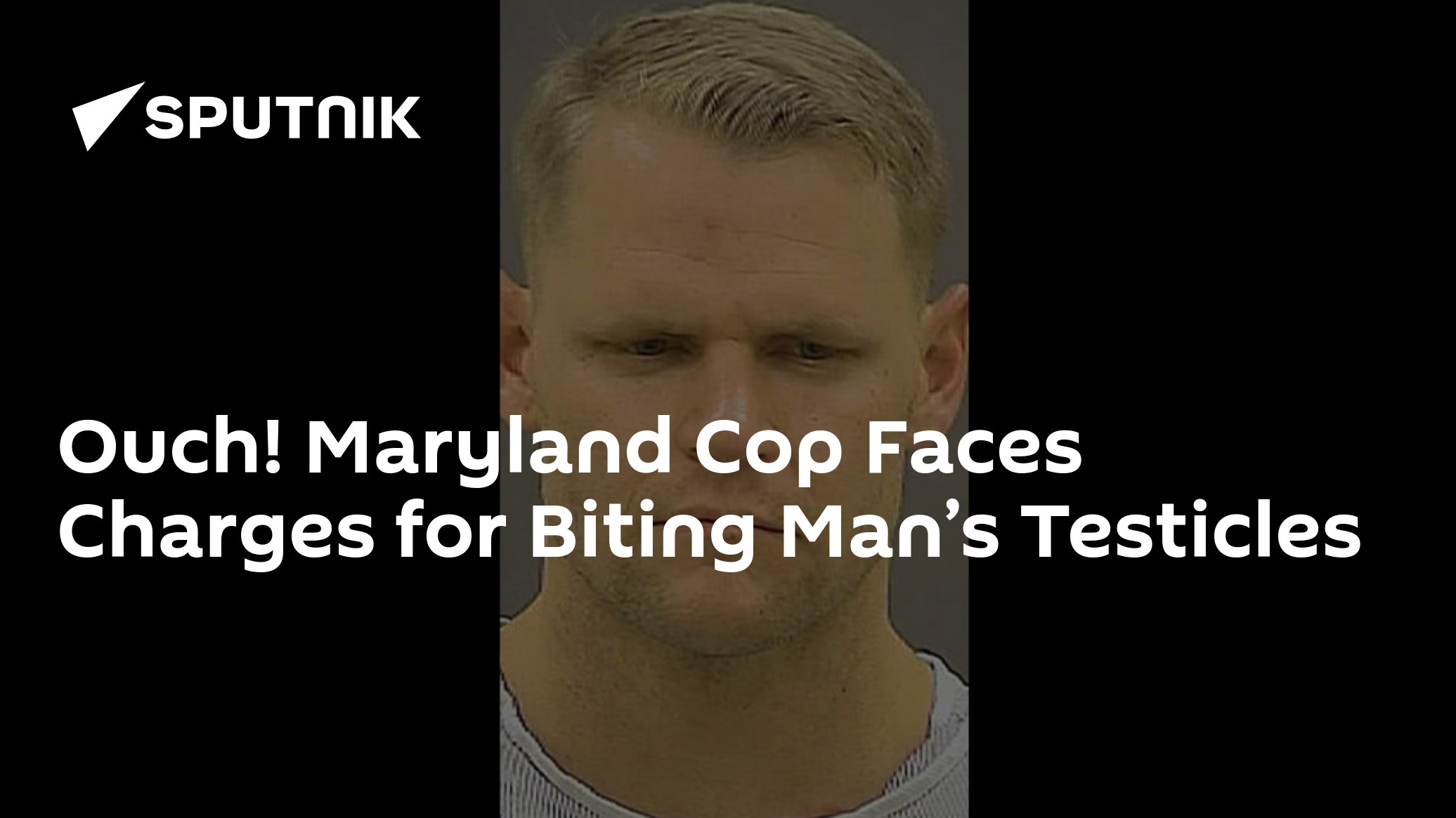 Ouch Maryland Cop Faces Charges For Biting Mans Testicles 06052015 Sputnik International
