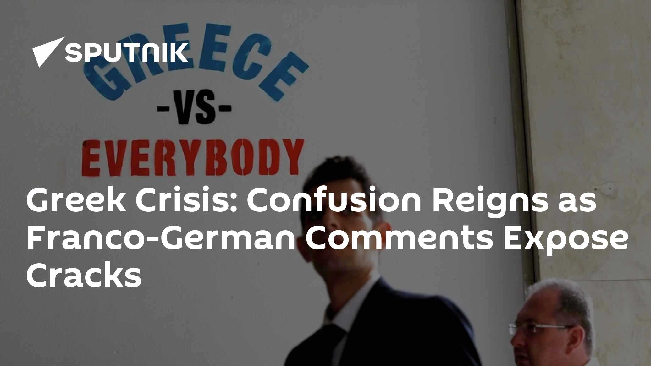 Greek crisis: confusion reigns as franco-german comments expose cracks