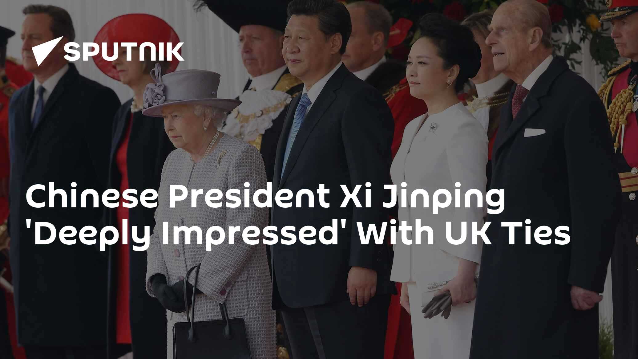 Chinese President Xi Jinping Deeply Impressed With Uk Ties 20 10