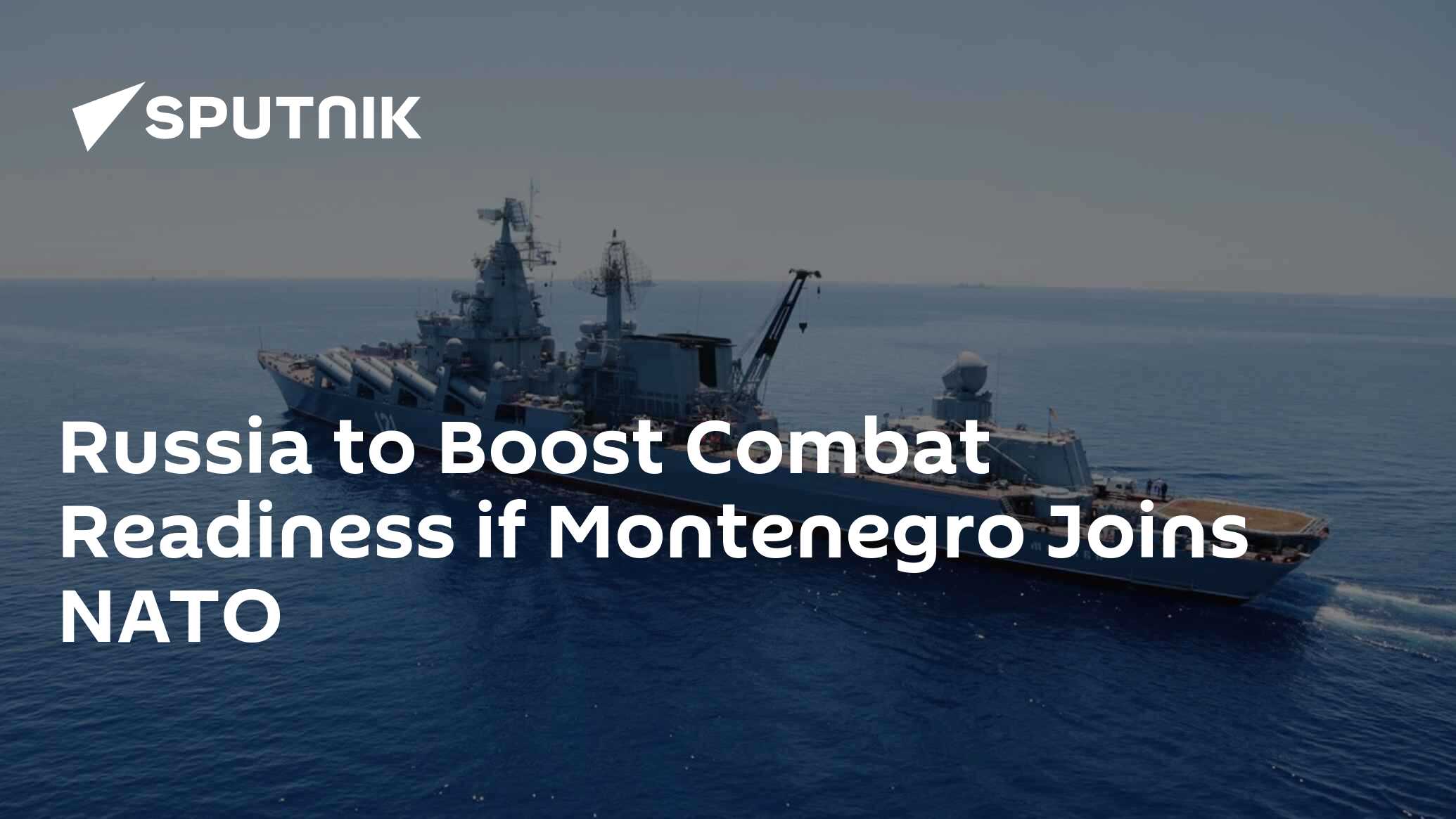 Russia to Boost Combat Readiness if Montenegro Joins NATO - 02.12.2015 ...