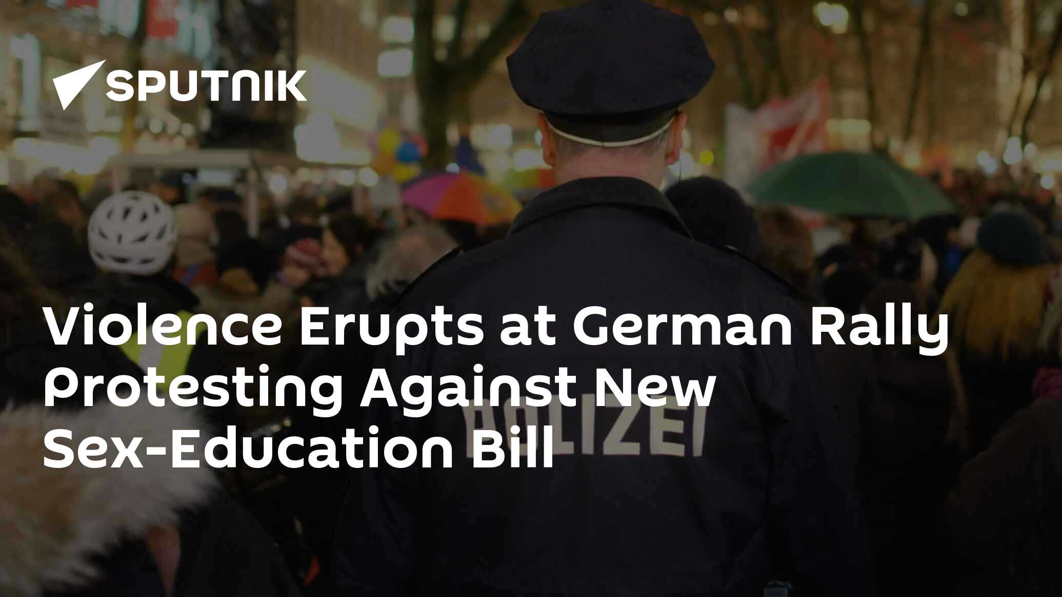 Violence Erupts at German Rally Protesting Against New Sex-Education Bill -  29.02.2016, Sputnik International