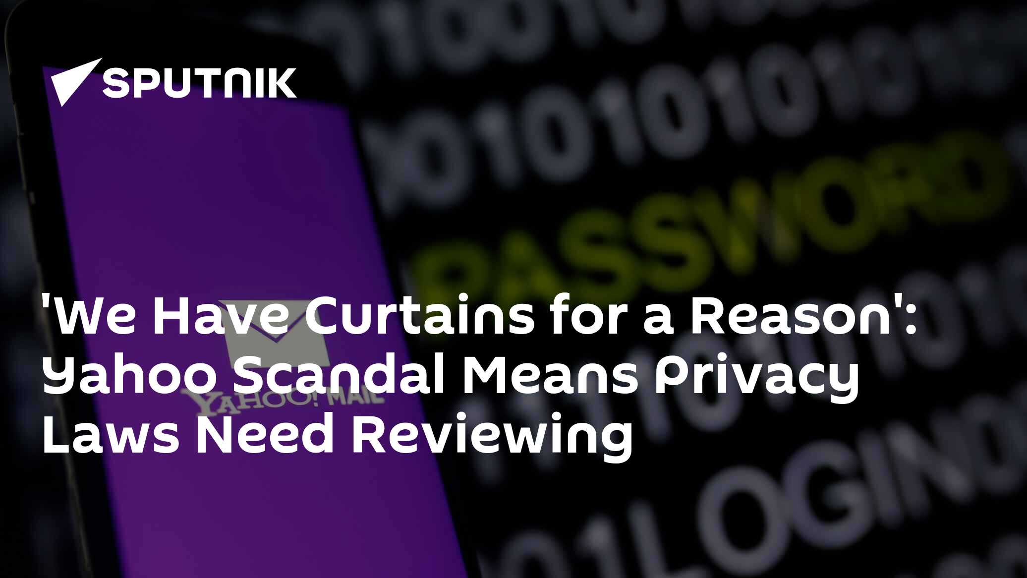 'We Have Curtains for a Reason': Yahoo Scandal Means Privacy Laws Need ...