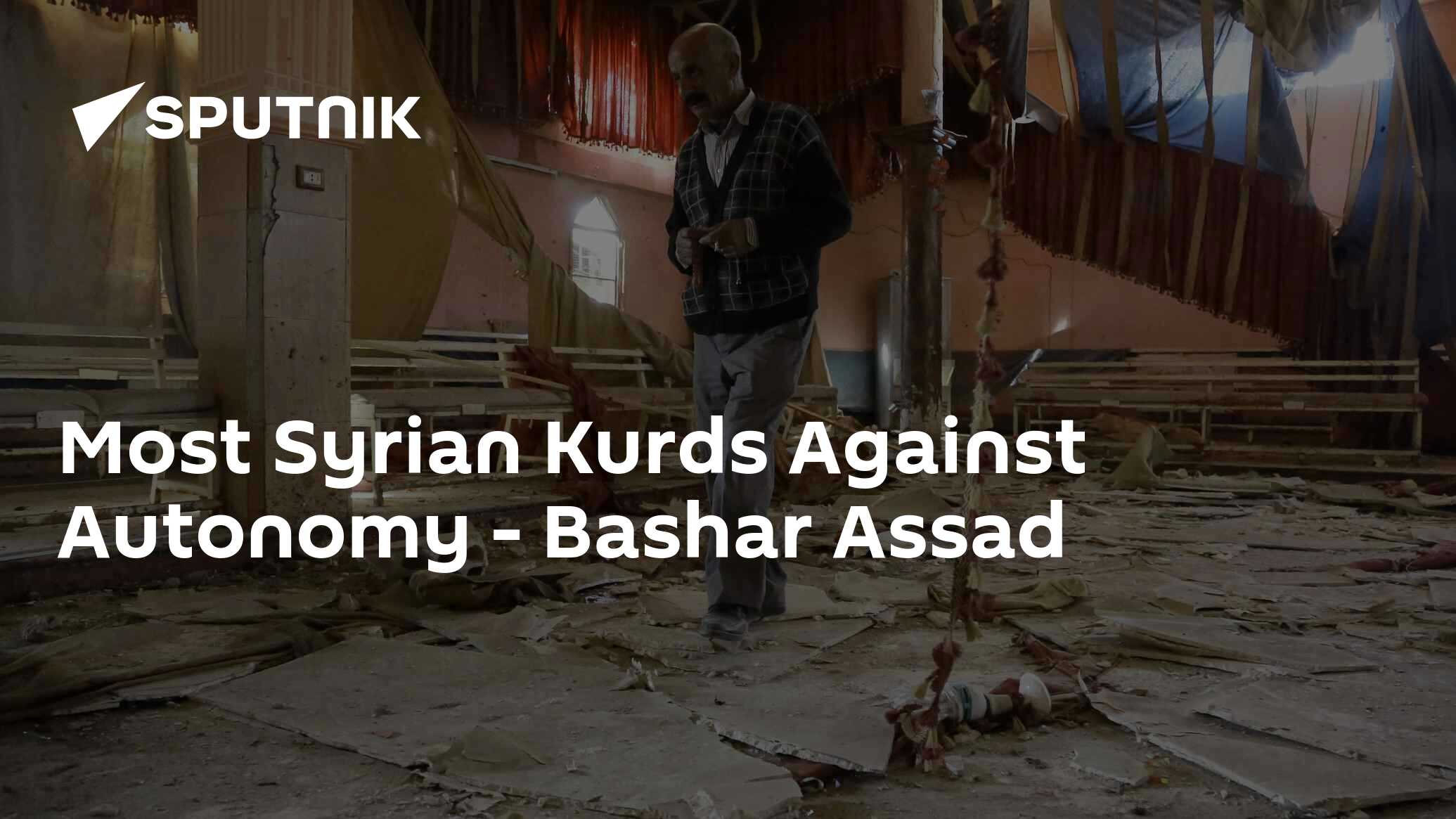 Most Syrian Kurds Against Autonomy - Bashar Assad - 13.10.2016, Sputnik ...