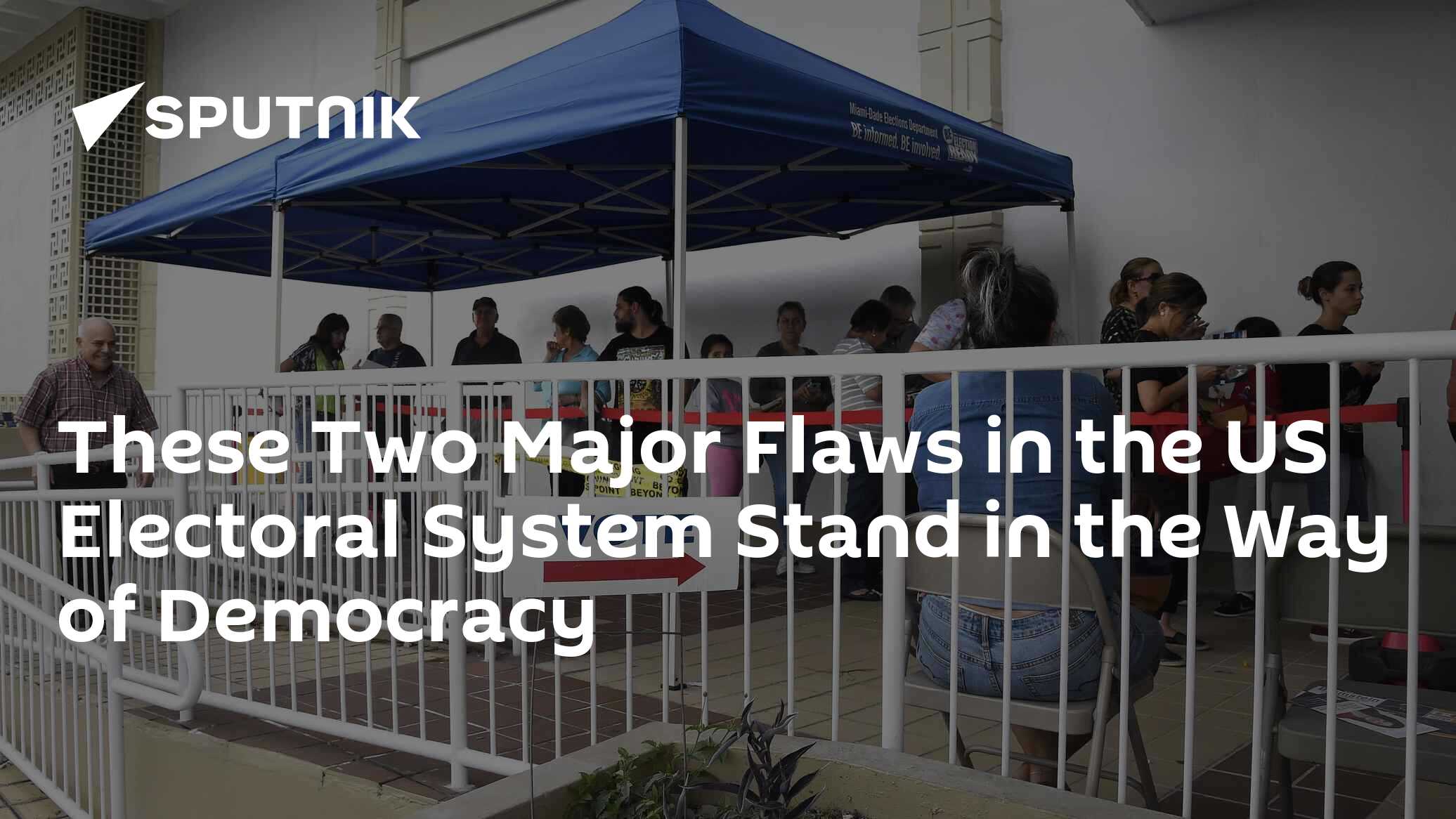 these-two-major-flaws-in-the-us-electoral-system-stand-in-the-way-of