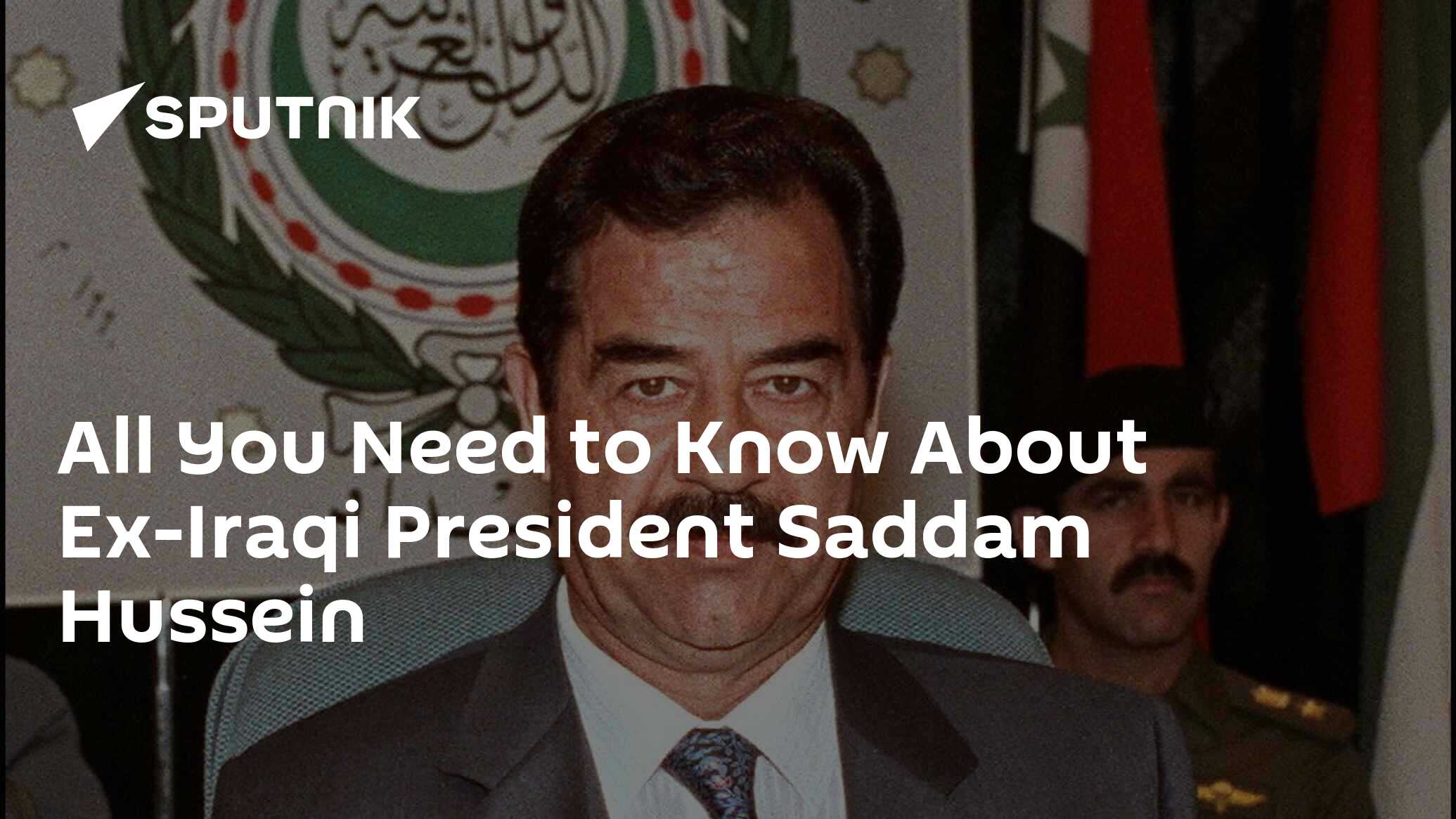 All You Need to Know About Ex-Iraqi President Saddam Hussein - 30.12. ...