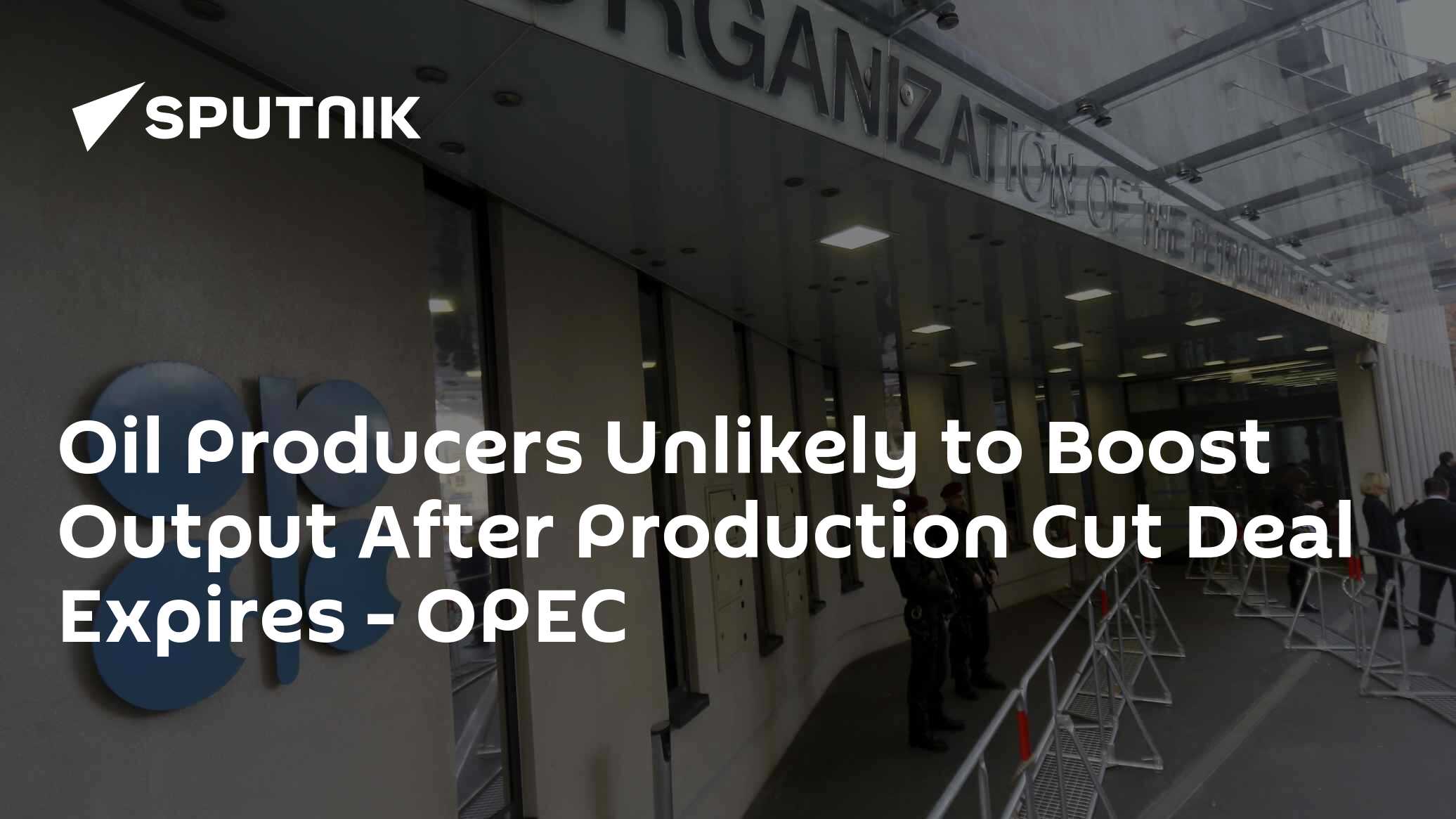 Oil Producers Unlikely to Boost Output After Production Cut Deal ...