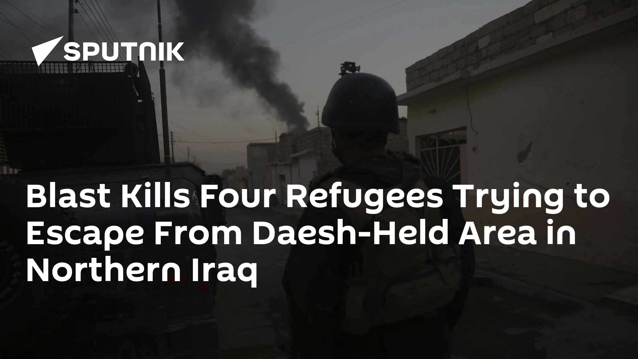 Blast Kills Four Refugees Trying to Escape From Daesh-Held Area in ...