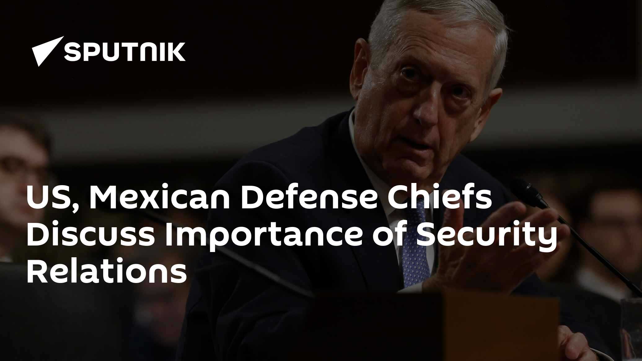 US, Mexican Defense Chiefs Discuss Importance of Security Relations