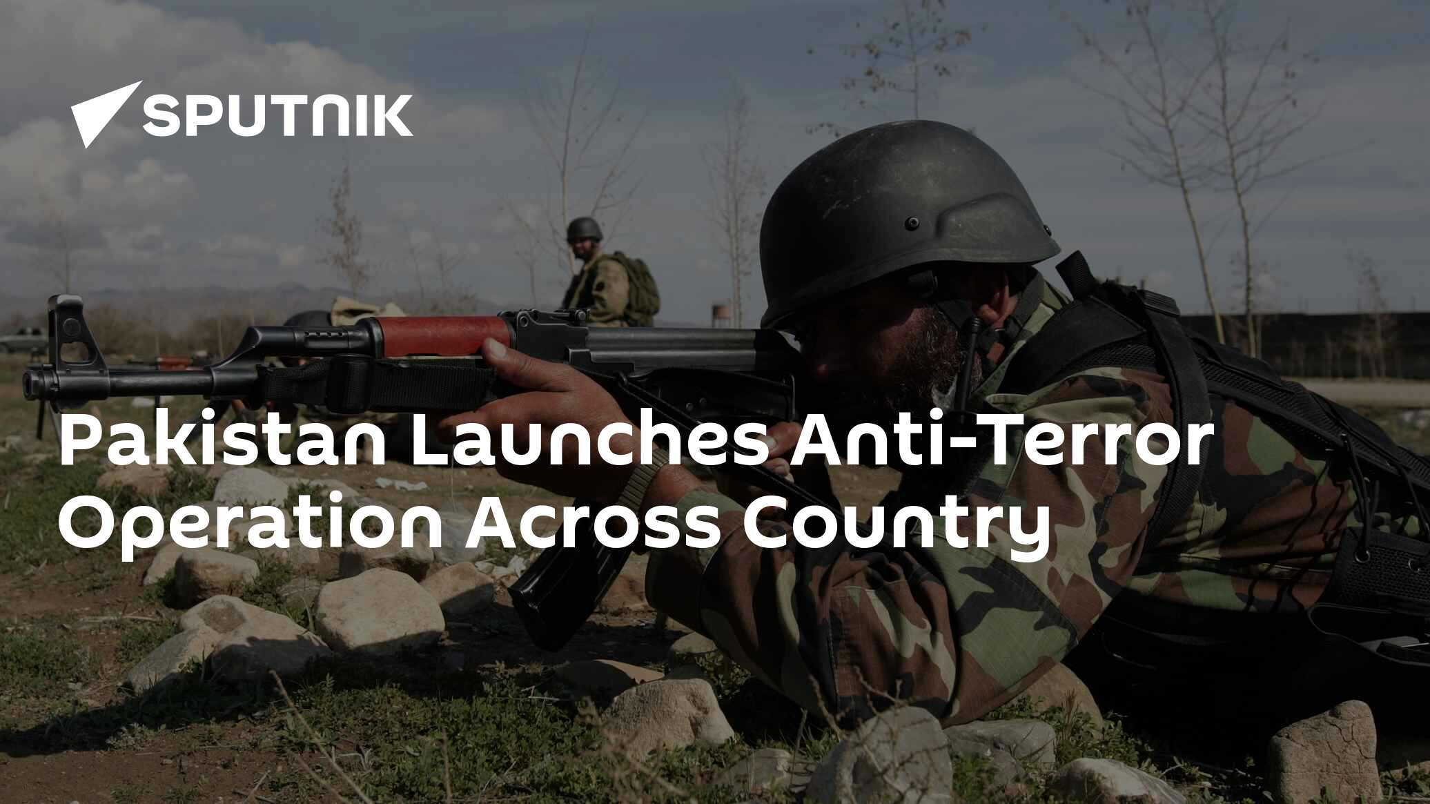 Pakistan Launches Anti-Terror Operation Across Country - 22.02.2017 ...