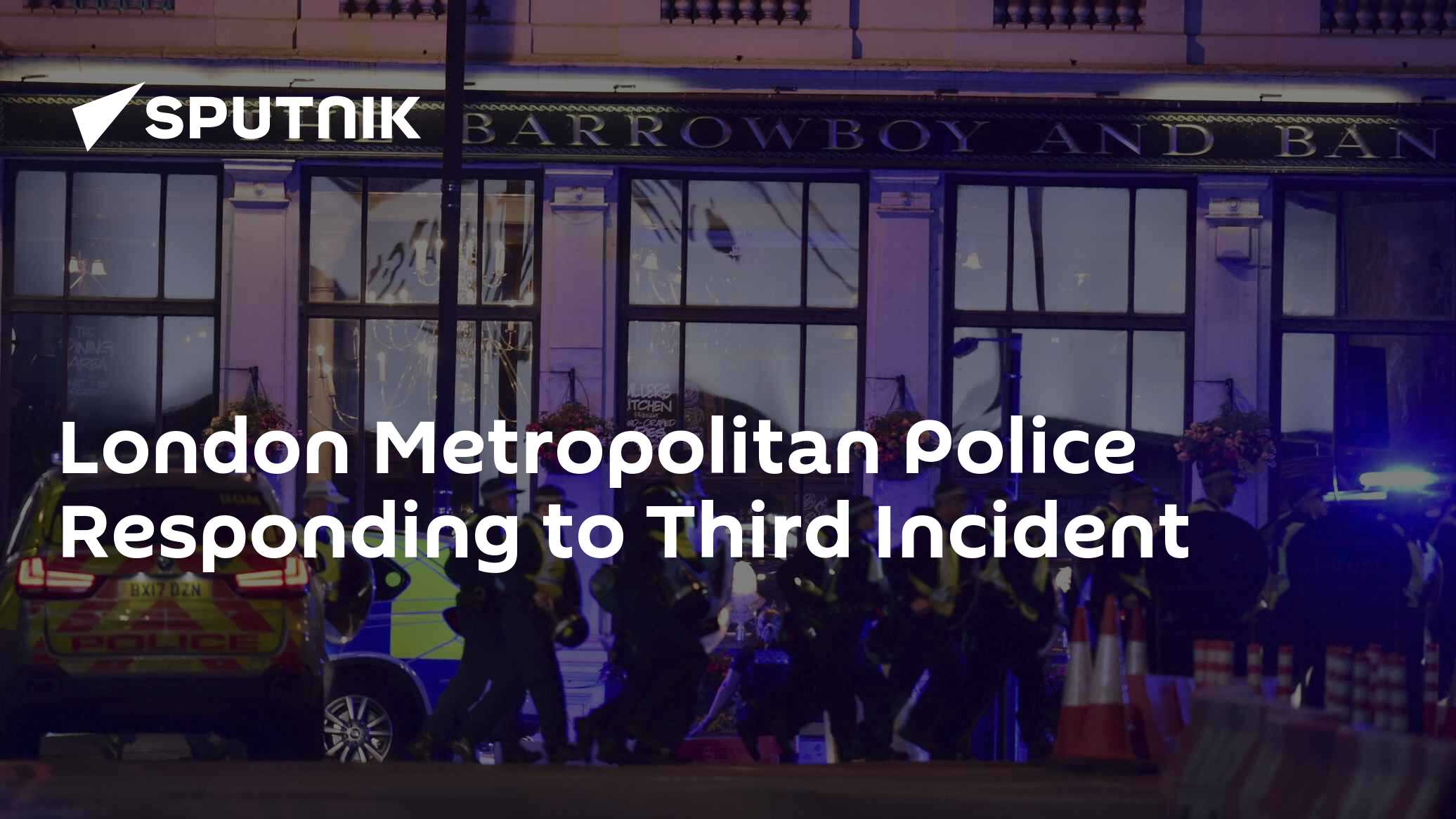 London Metropolitan Police Responding to Third Incident - 03.06.2017 ...