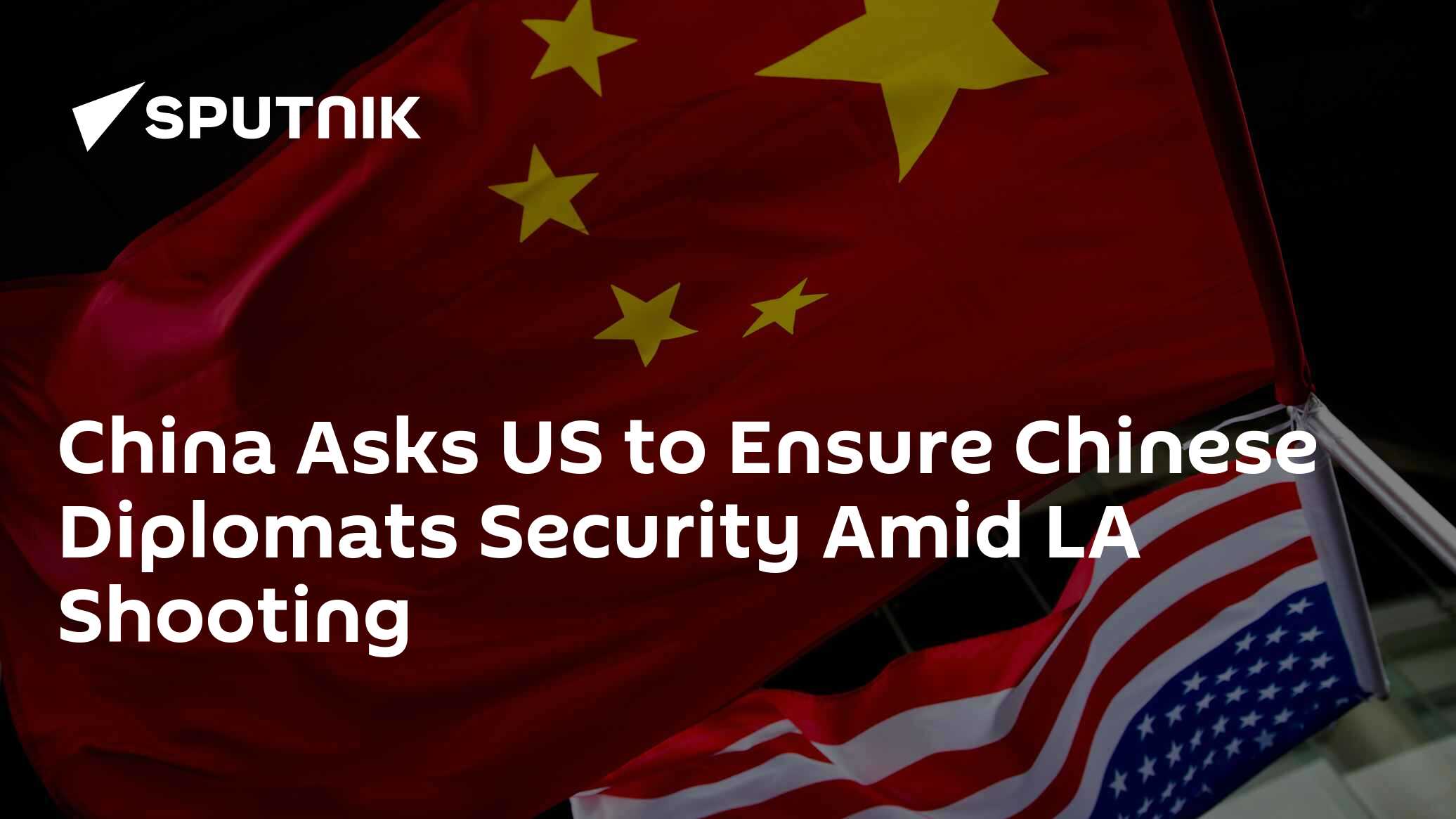 china-asks-us-to-ensure-chinese-diplomats-security-amid-la-shooting