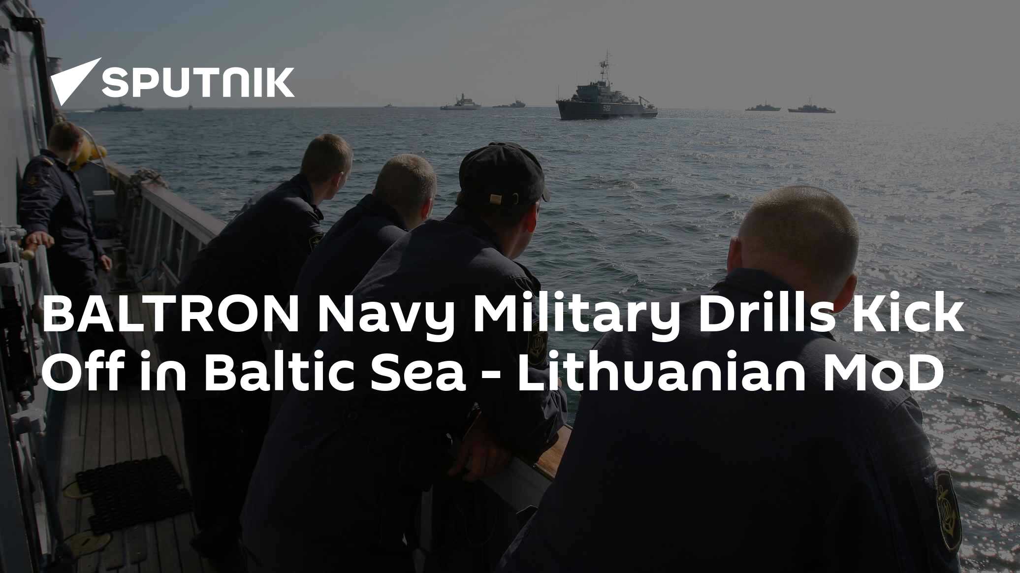 BALTRON Navy Military Drills Kick Off in Baltic Sea - Lithuanian MoD