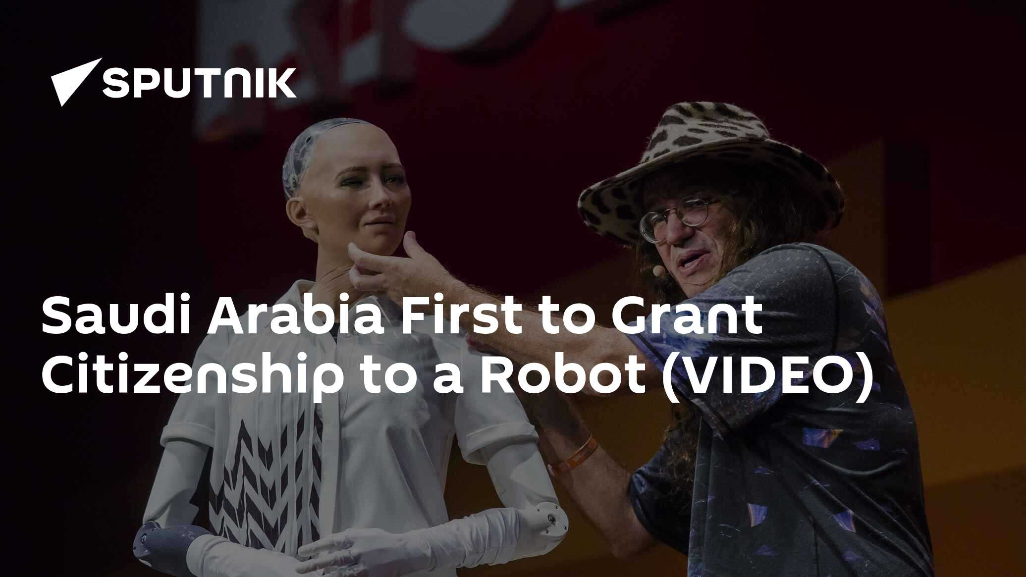 Saudi Arabia First to Grant Citizenship to a Robot (VIDEO) 27.10.2017, Sputnik International