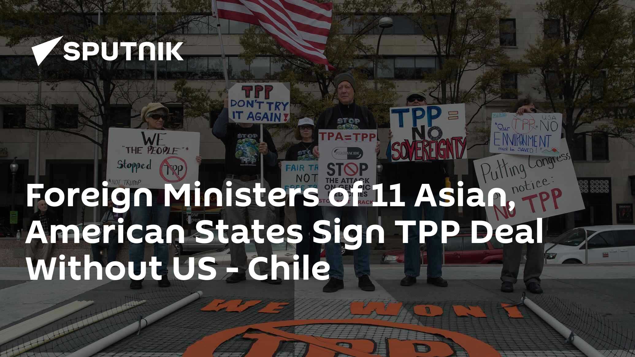 Foreign Ministers Of 11 Asian American States Sign Tpp Deal Without Us