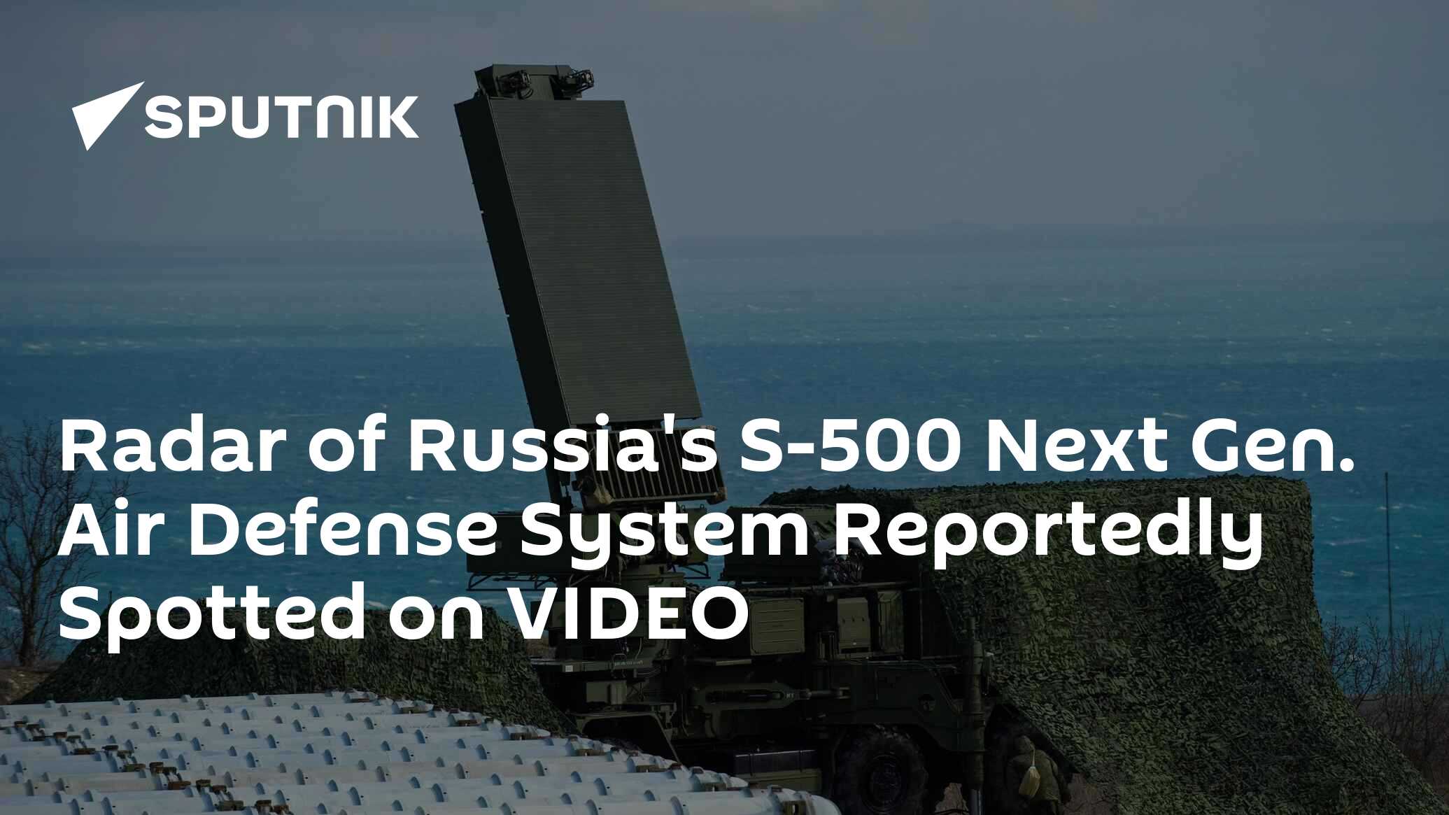 Radar of Russia's S-500 Next Gen. Air Defense System Reportedly Spotted ...