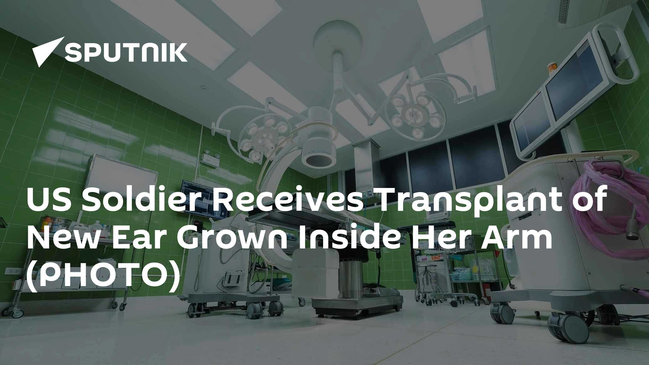 US Soldier Receives Transplant of New Ear Grown Inside Her Arm (PHOTO
