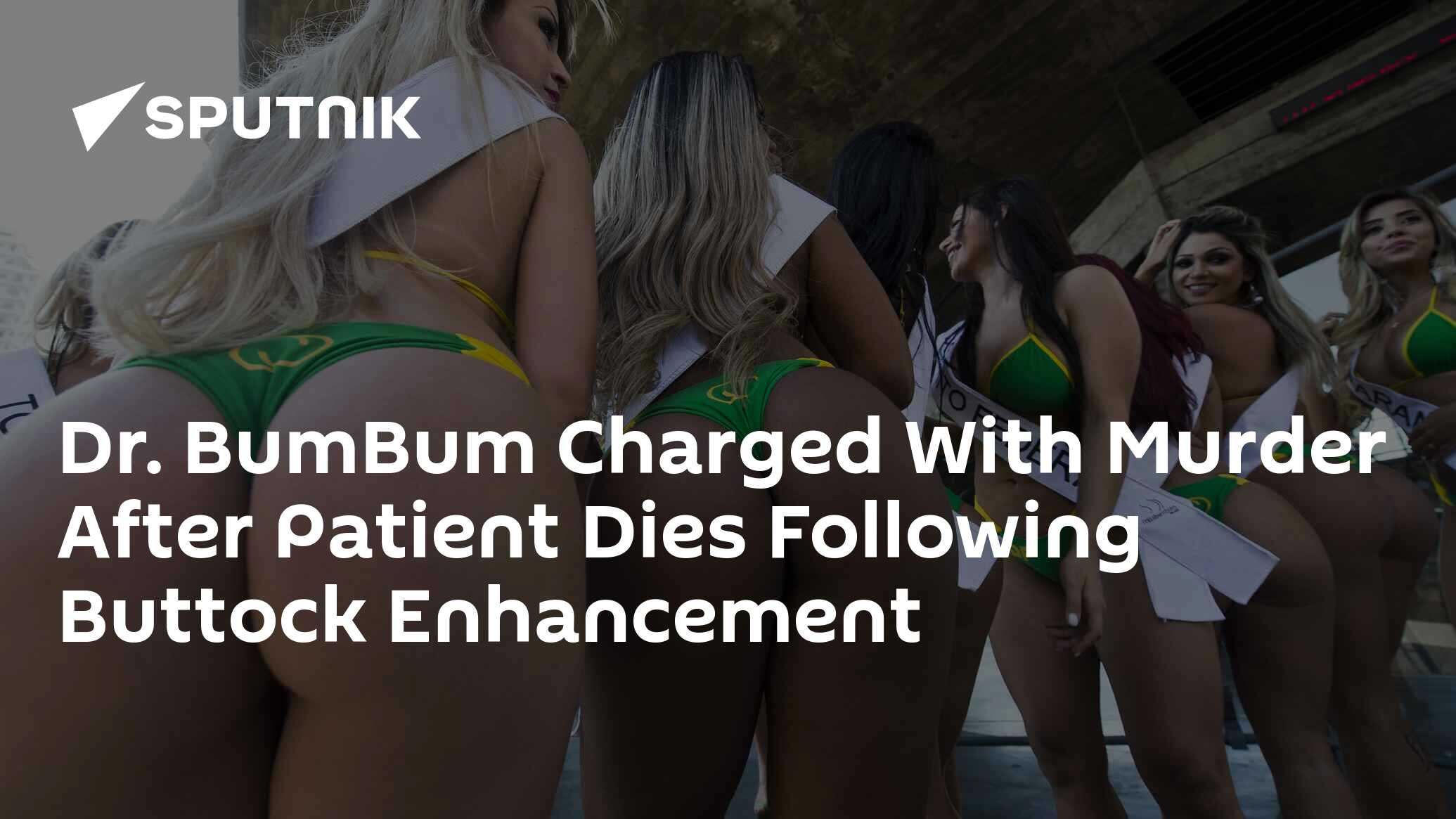 Dr Bumbum Charged With Murder After Patient Dies Following Buttock Enhancement 16082018 