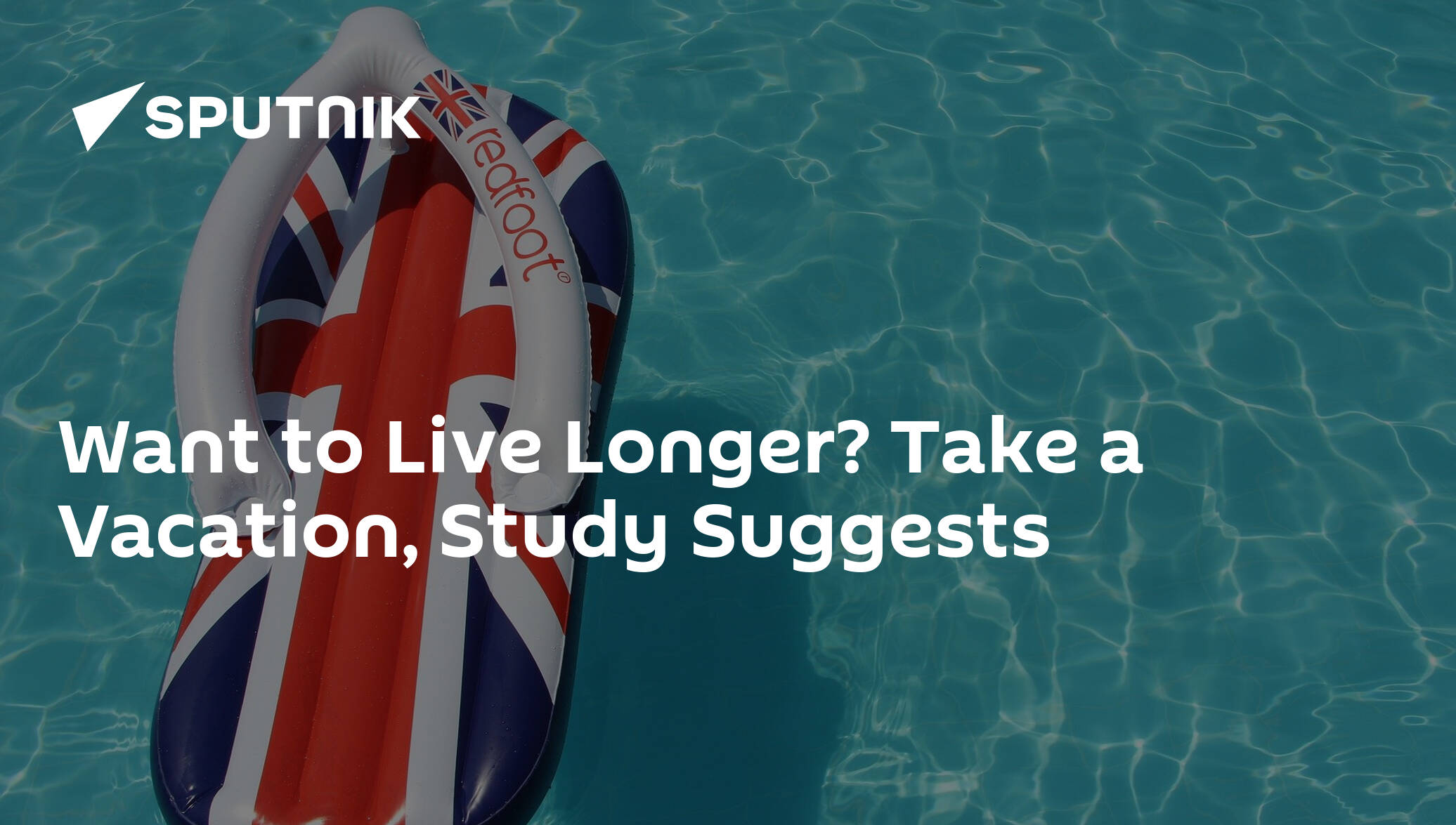 Want to Live Longer? Take a Vacation, Study Suggests - 29.08.2018, Sputnik  International