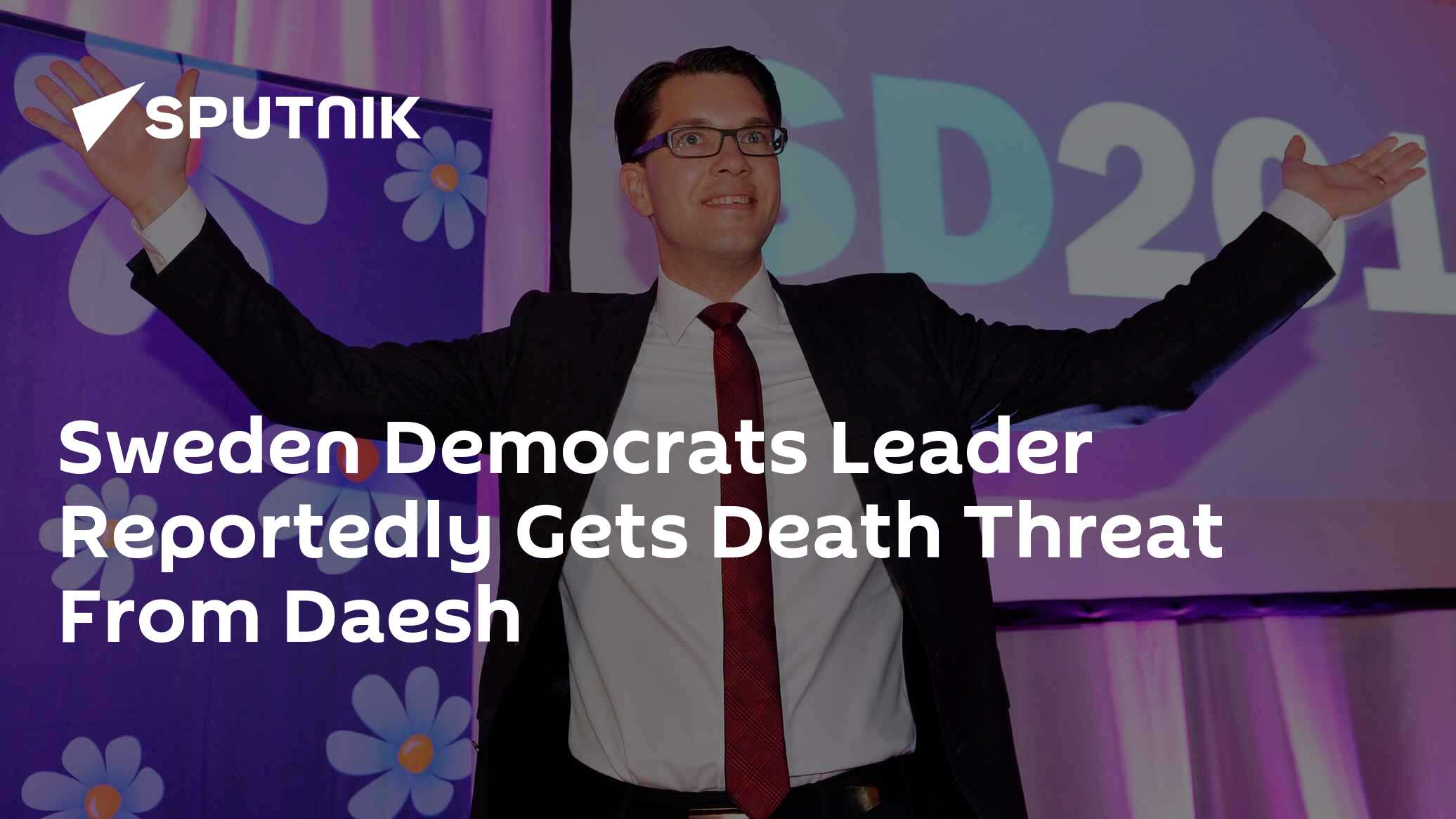 Sweden Democrats Leader Reportedly Gets Death Threat From Daesh