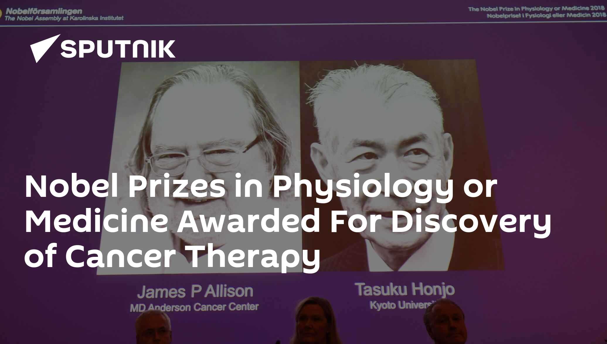 Nobel Prizes In Physiology Or Medicine Awarded For Discovery Of Cancer ...