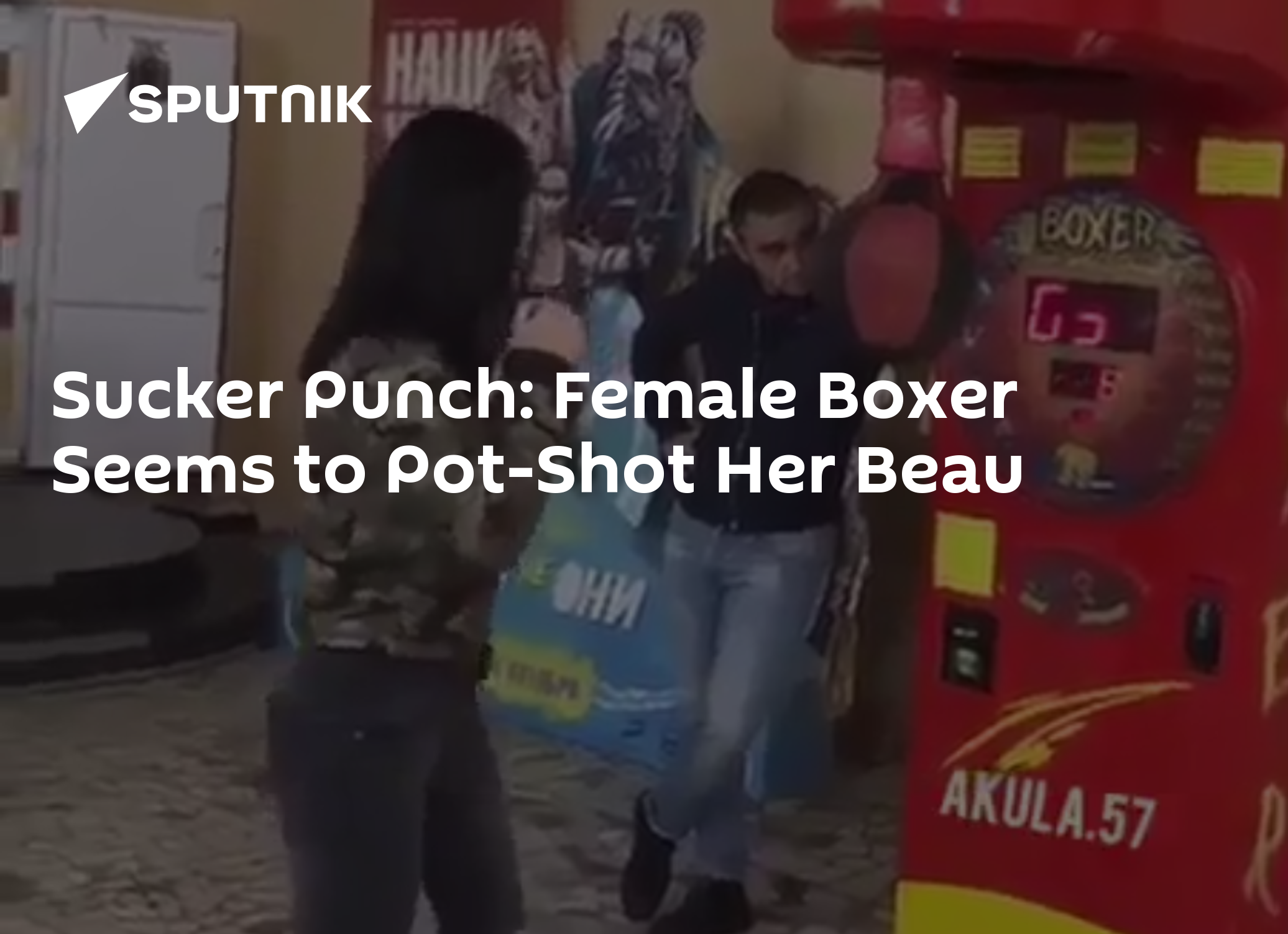 Sucker Punch Female Boxer Seems to PotShot Her Beau 22.10.2018