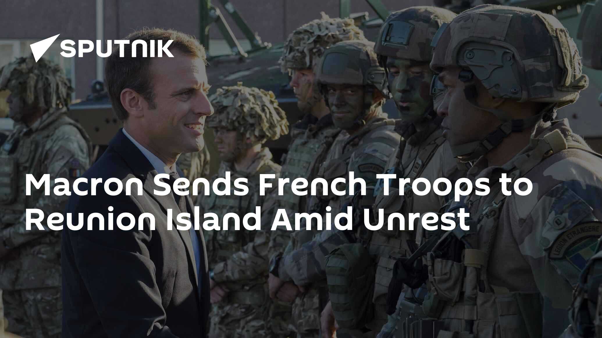 Macron Sends French Troops to Reunion Island Amid Unrest - 22.11.2018 ...