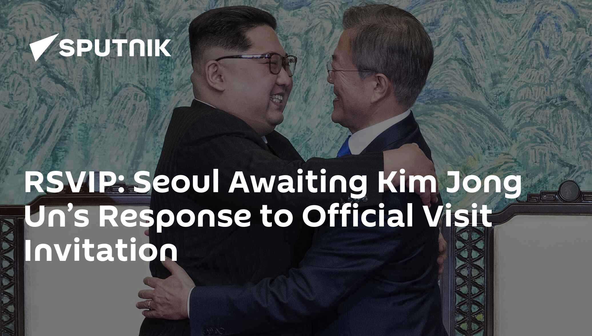 RSVIP: Seoul Awaiting Kim Jong Un’s Response to Official Visit ...