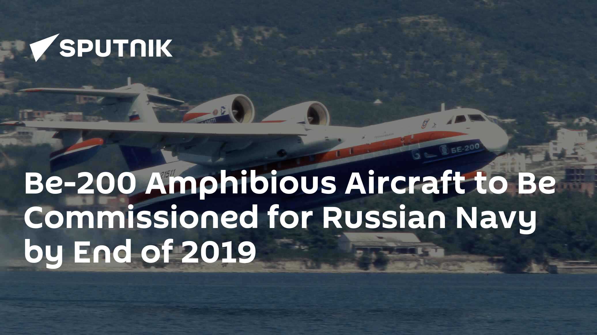 Russia to create several Be-200 amphibious aircraft units - Naval News