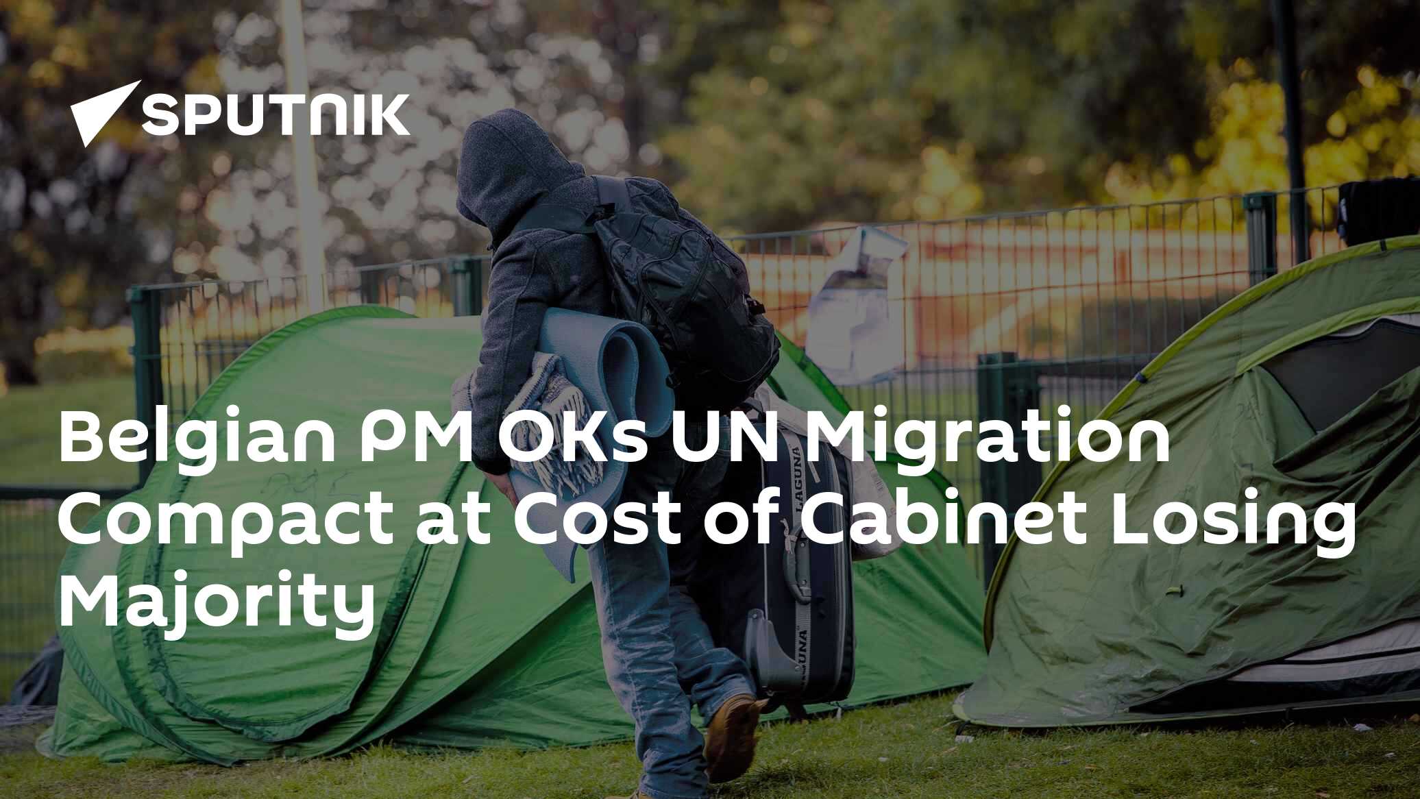 Belgian PM OKs UN Migration Compact at Cost of Cabinet Losing Majority