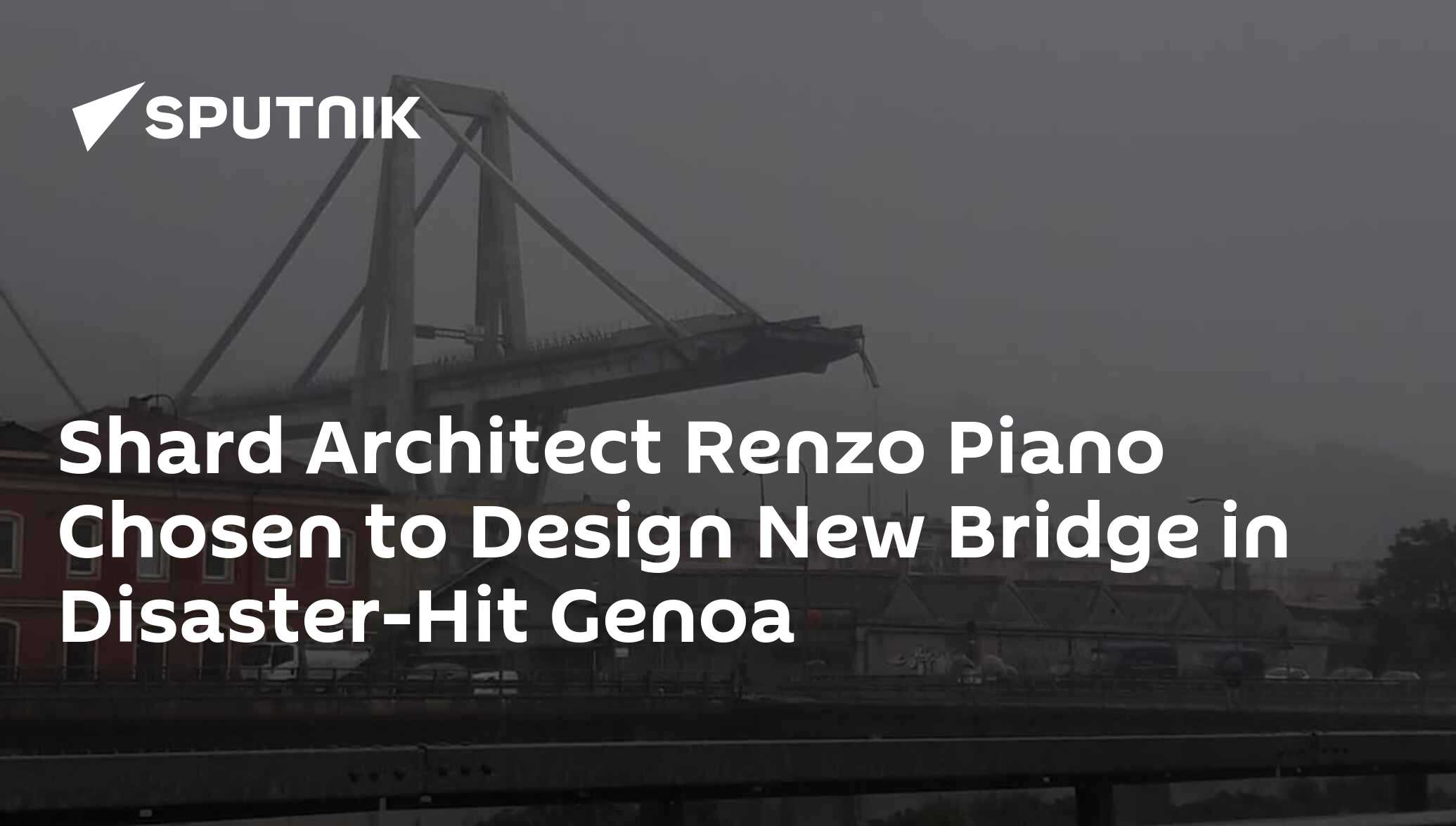 Shard Architect Renzo Piano Chosen To Design New Bridge In Disaster Hit Genoa 19 12 2018