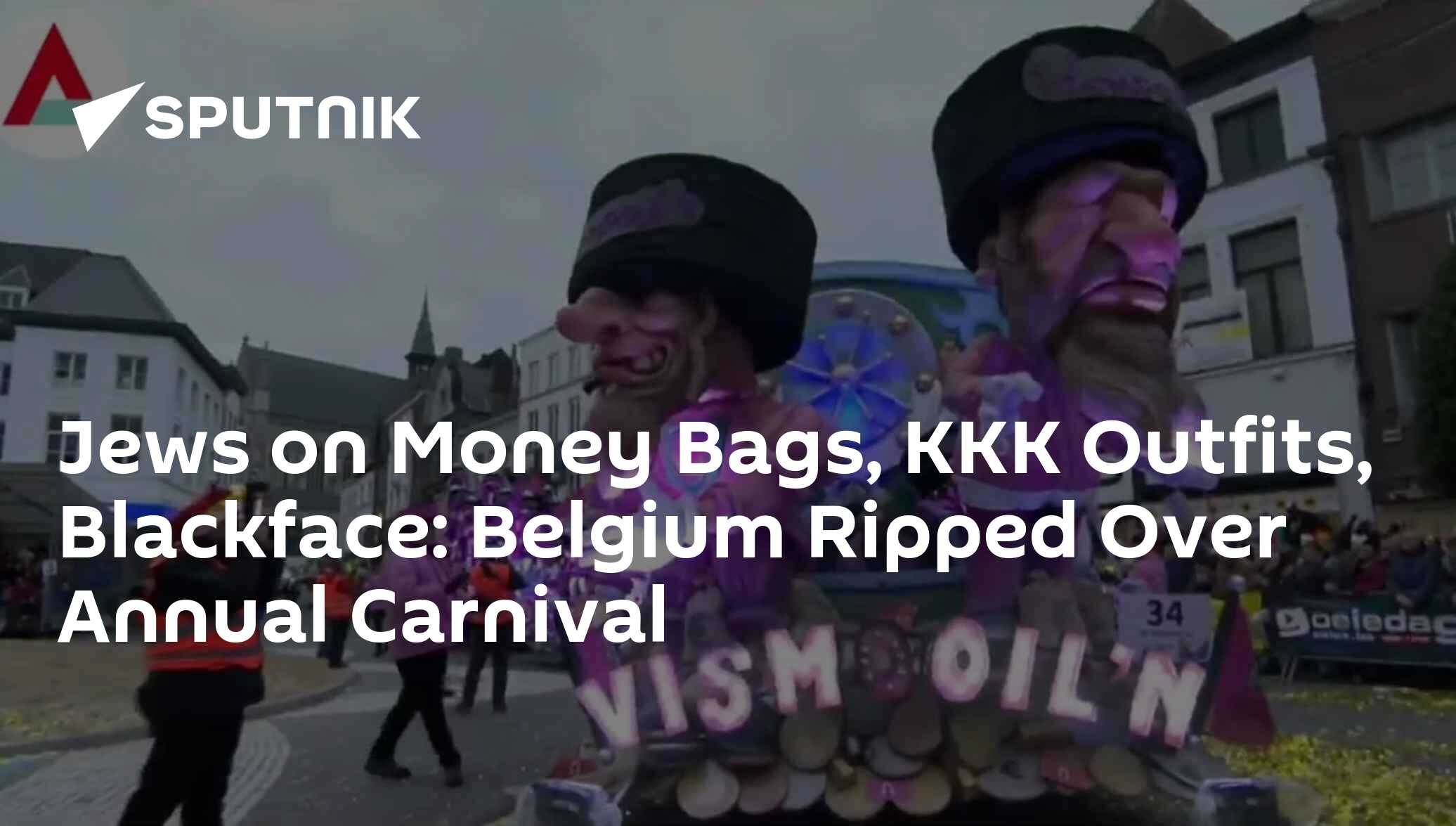 Jews on Money Bags, KKK Outfits, Blackface: Belgium Ripped Over Annual Carnival