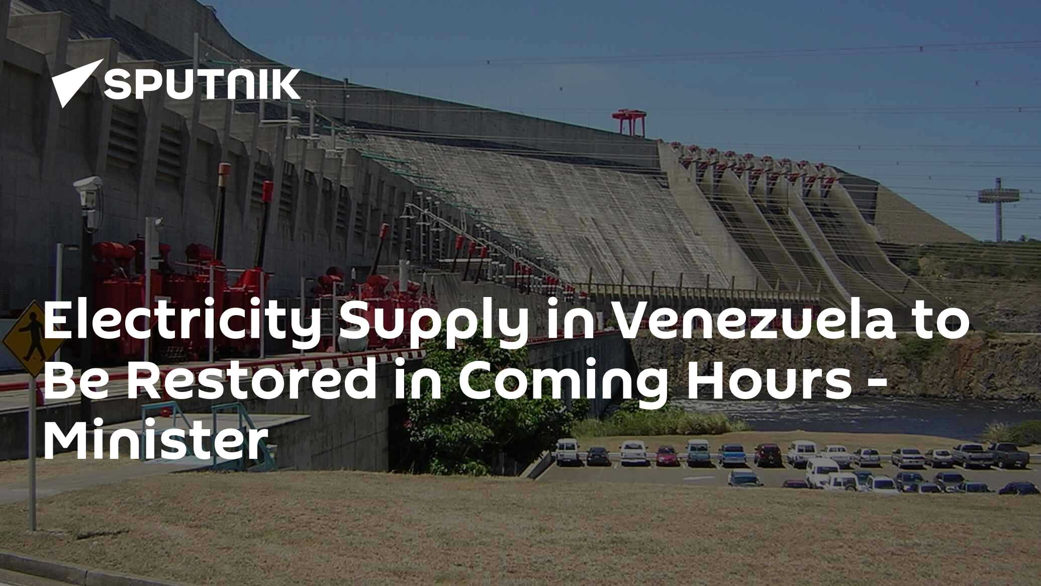 Electricity Supply in Venezuela to Be Restored in Coming Hours