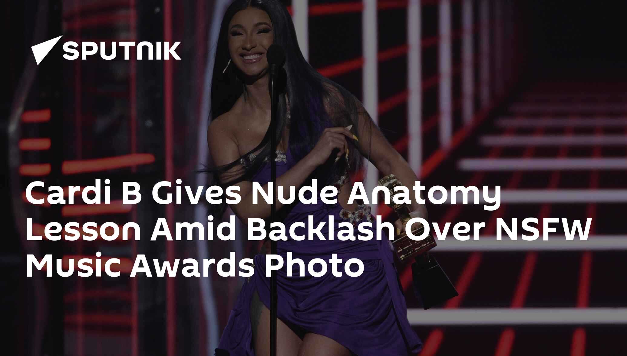 Cardi B Gives Nude Anatomy Lesson Amid Backlash Over NSFW Music Awards  Photo - 02.05.2019, Sputnik International