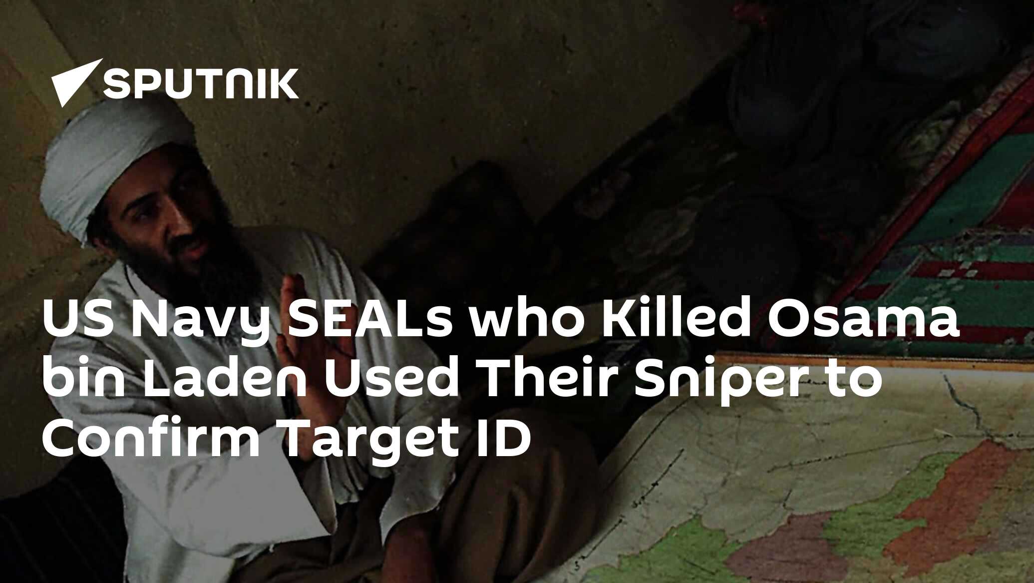US Navy SEALs who Killed Osama bin Laden Used Their Sniper to Confirm