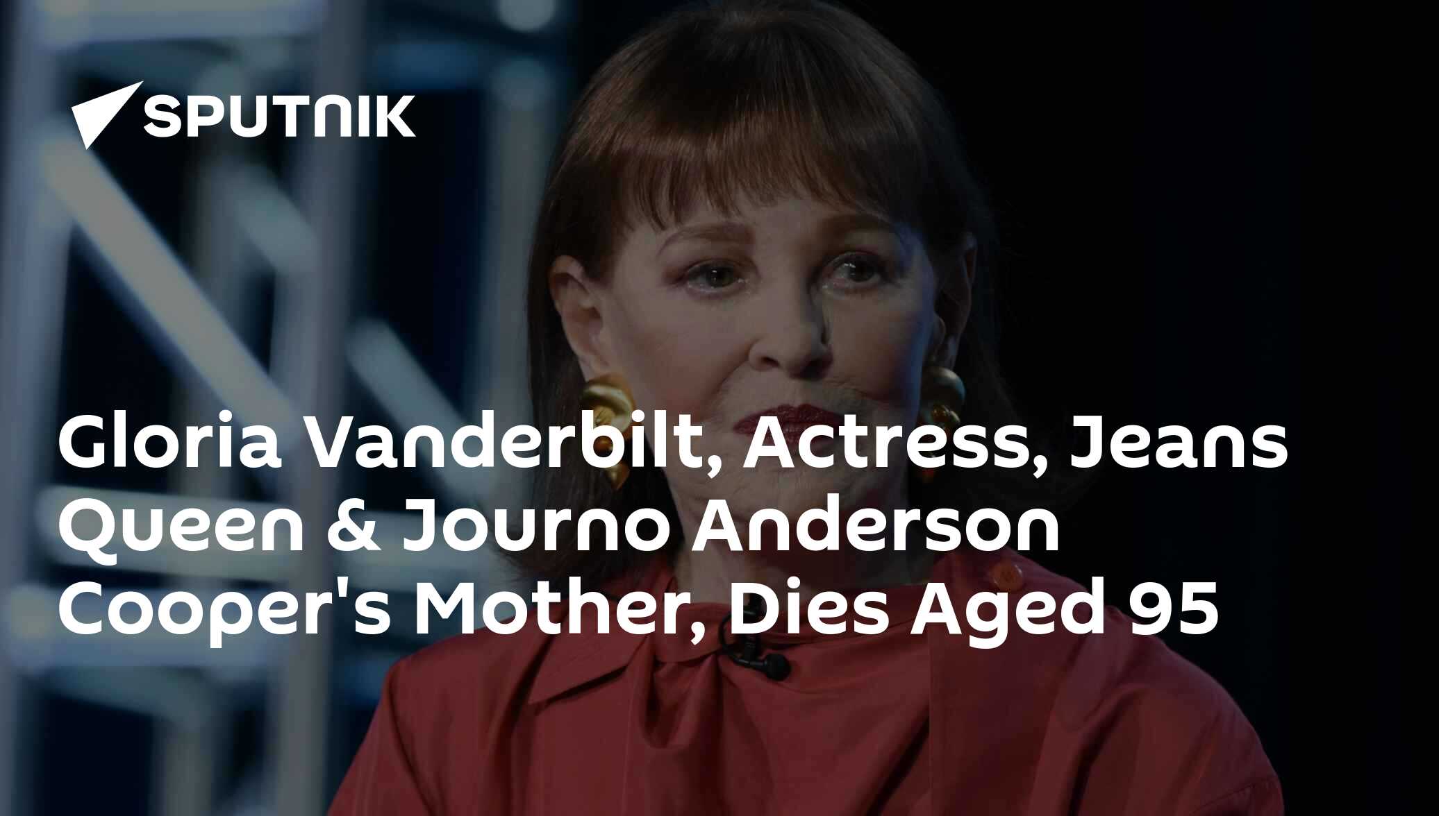 Gloria Vanderbilt, Actress, Jeans Queen & Journo Anderson Cooper's