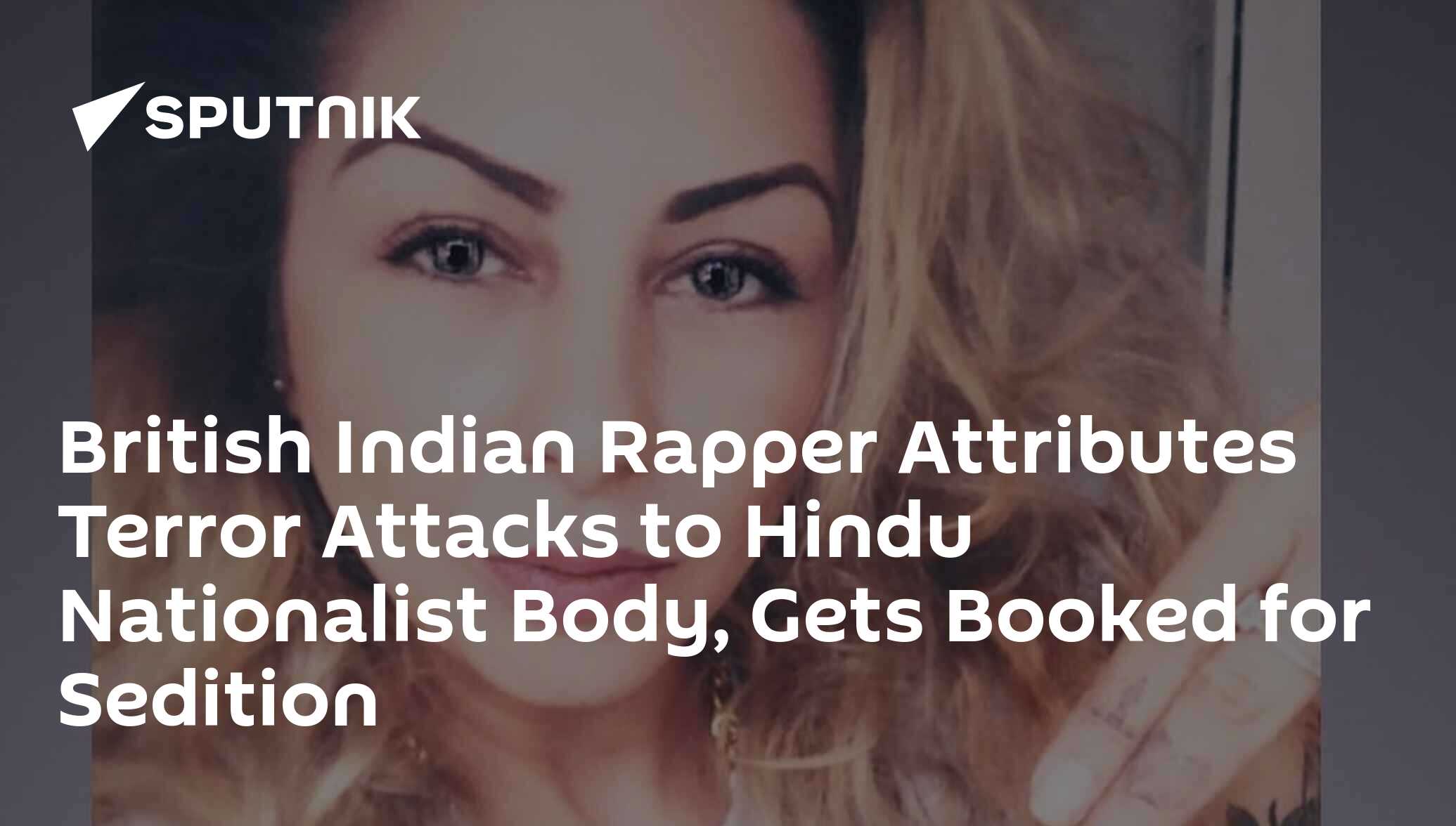 British Indian Rapper Attributes Terror Attacks to Hindu Nationalist ...
