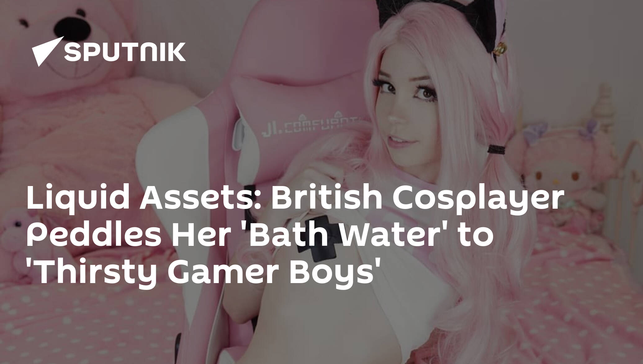 Liquid Assets: British Cosplayer Peddles Her 'Bath Water' to 'Thirsty Gamer  Boys