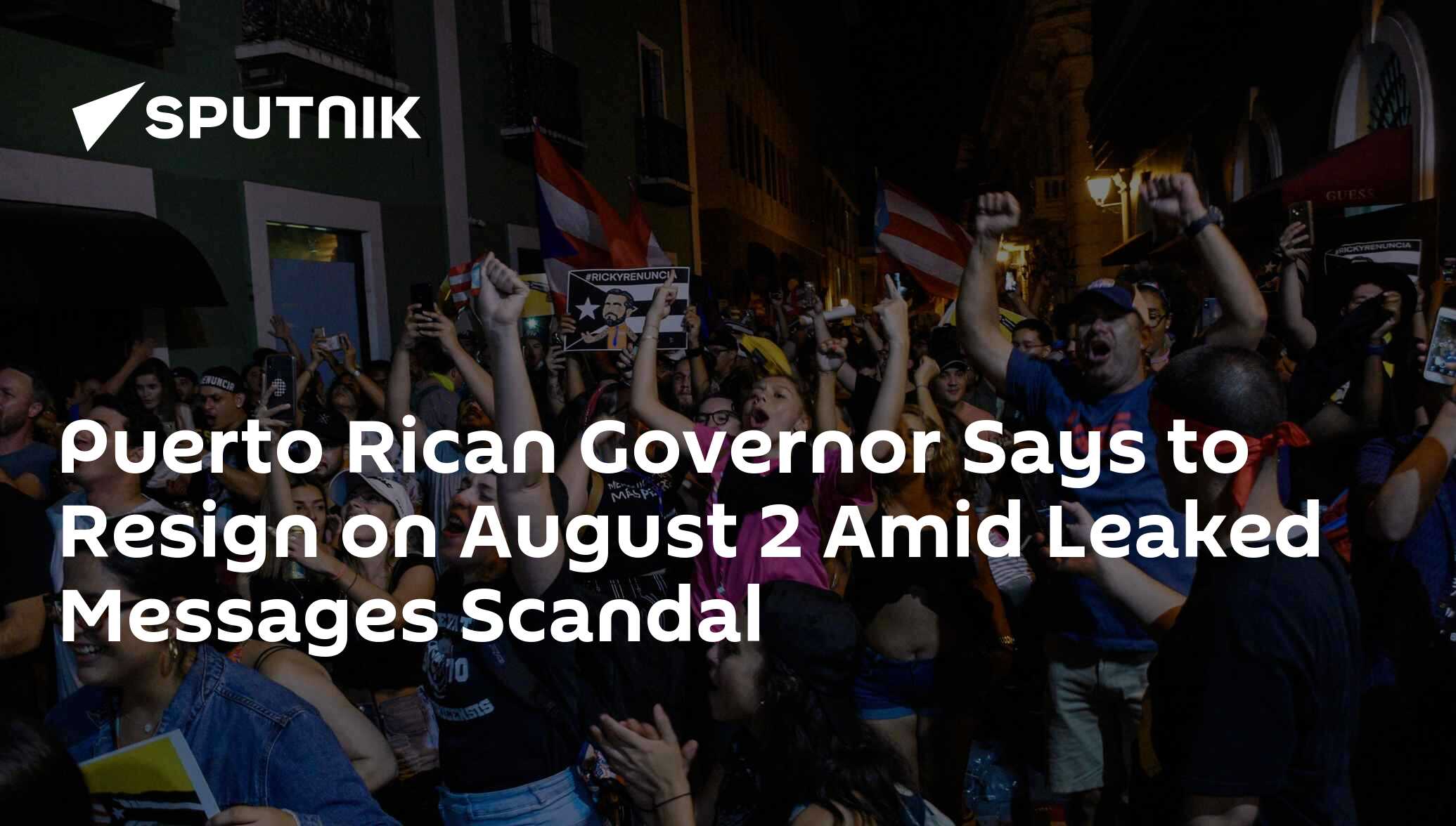 Puerto Rican Governor Says to Resign on August 2 Amid Leaked Messages