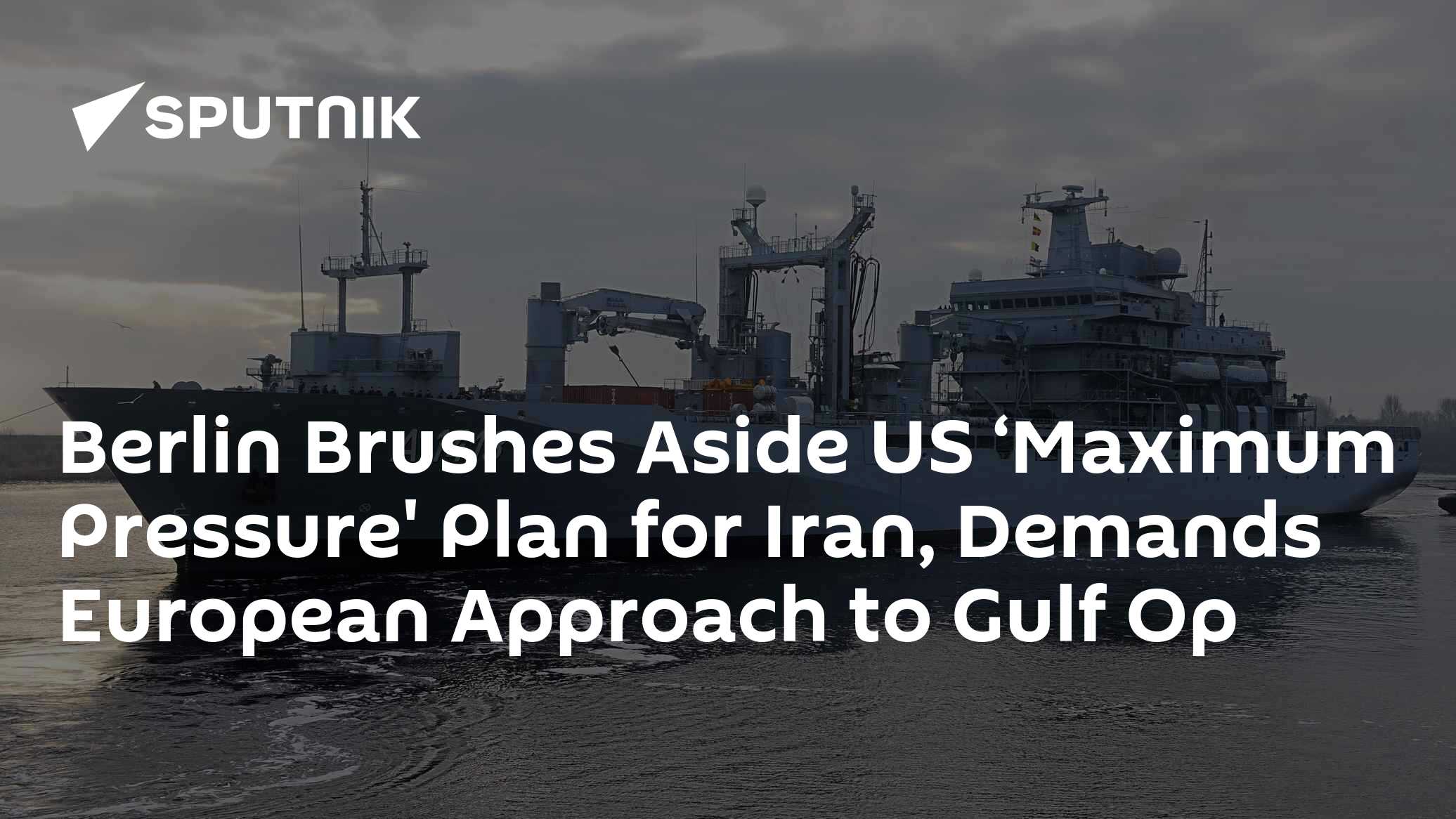 Berlin Brushes Aside US ‘Maximum Pressure