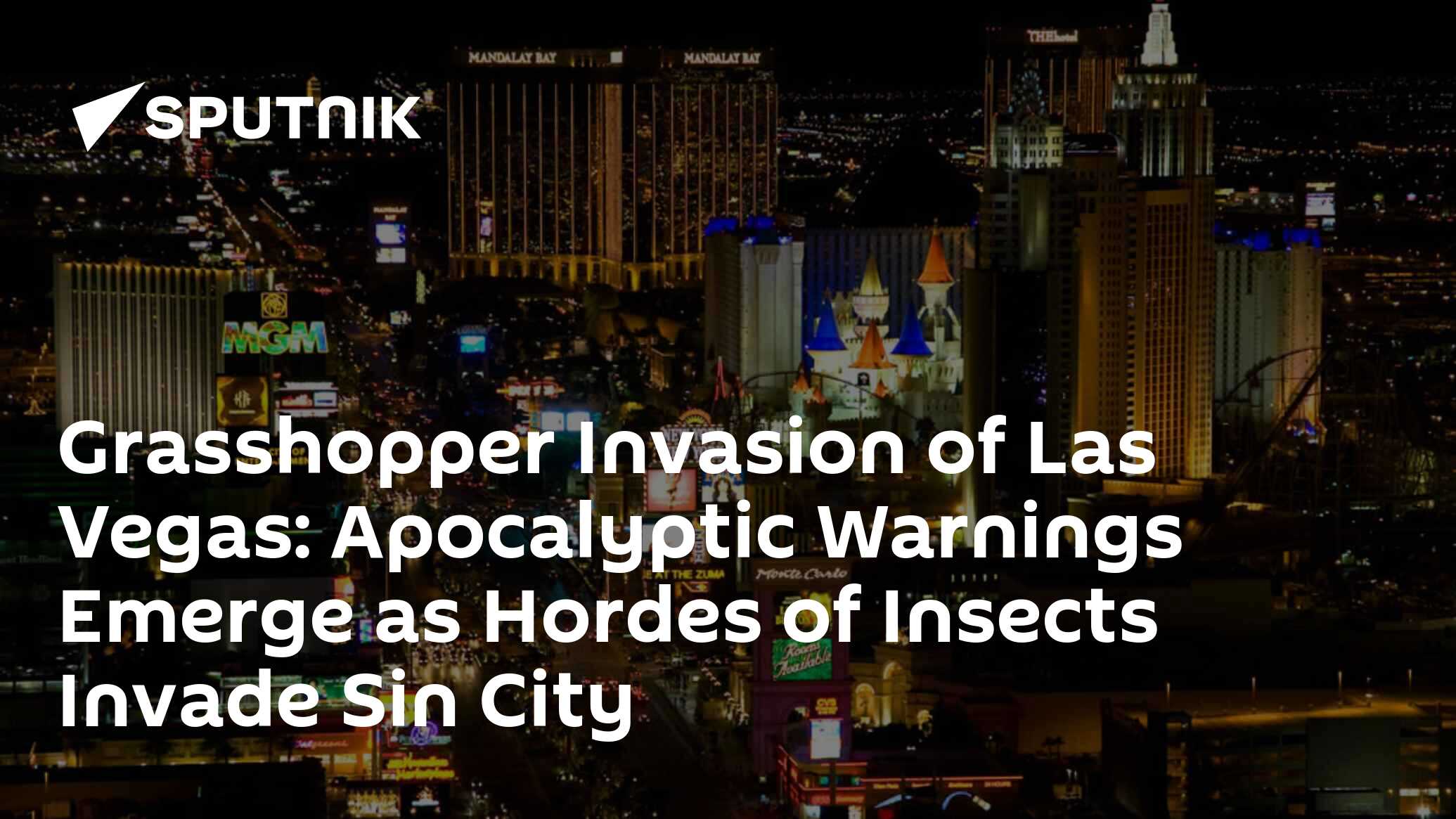 Invasion of Las Vegas Apocalyptic Warnings Emerge as