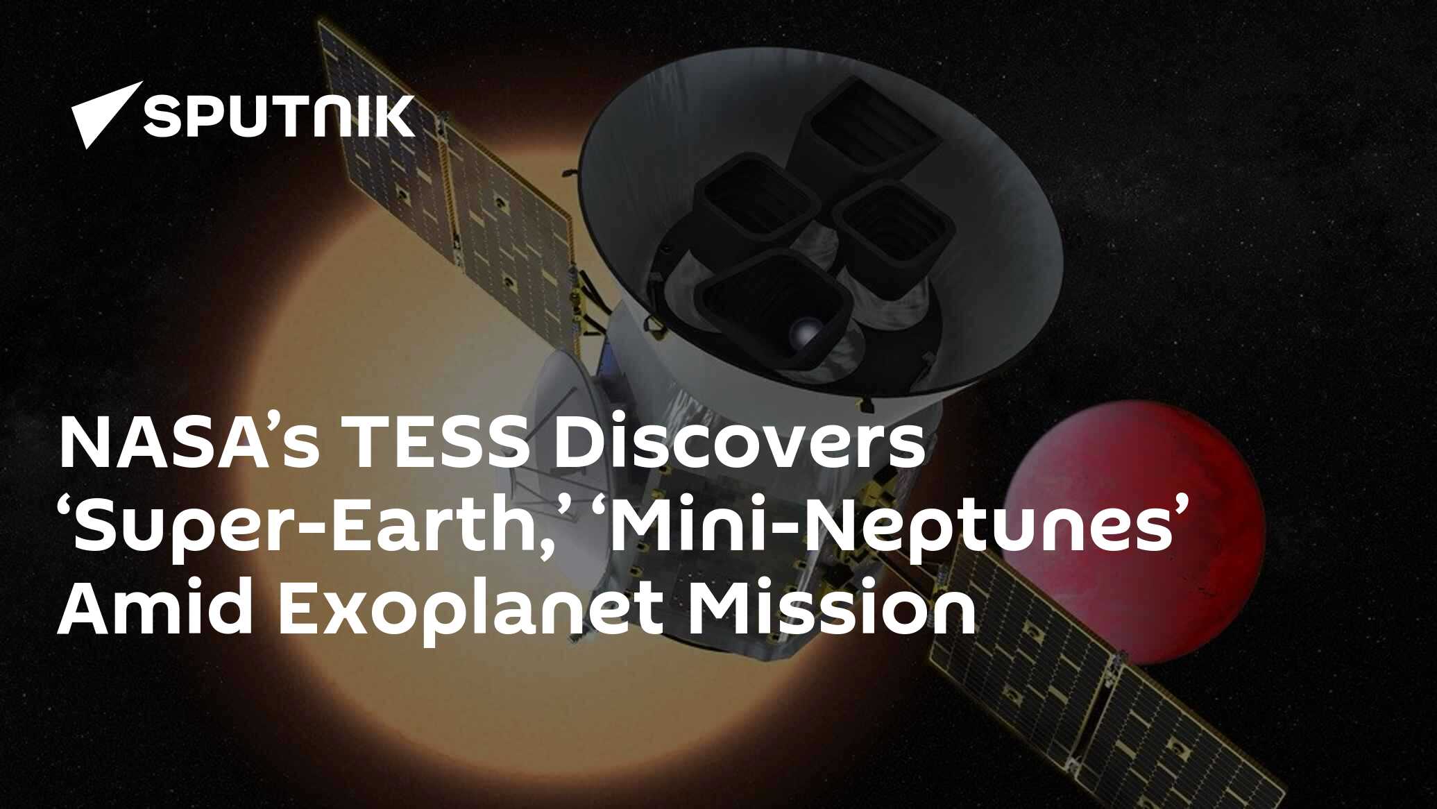 NASA’s TESS Discovers ‘Super-Earth,’ ‘Mini-Neptunes’ Amid Exoplanet ...