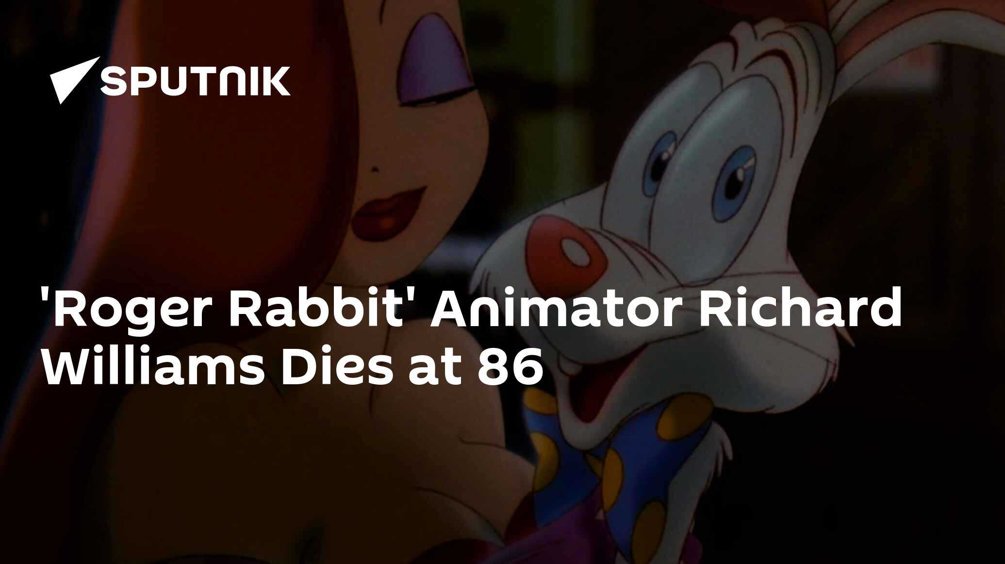 'Roger Rabbit' Animator Richard Williams Dies at 86 - Reports
