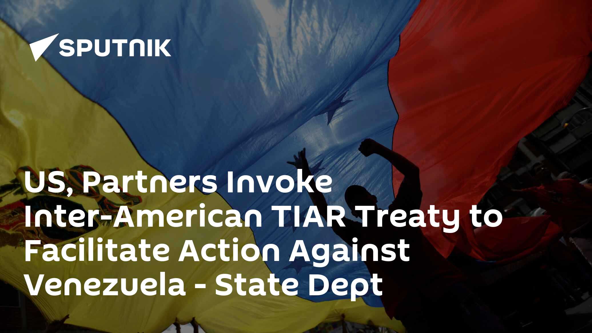 US, Partners Invoke Inter-American TIAR Treaty to Facilitate Action ...