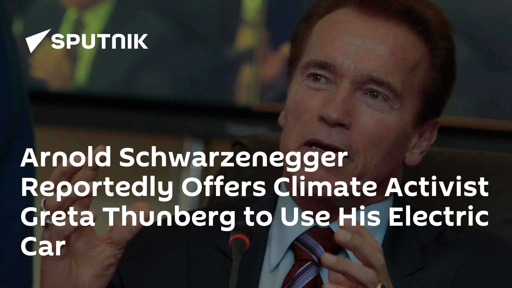 Arnold schwarzenegger reportedly offers climate activist greta thunberg to use his electric car