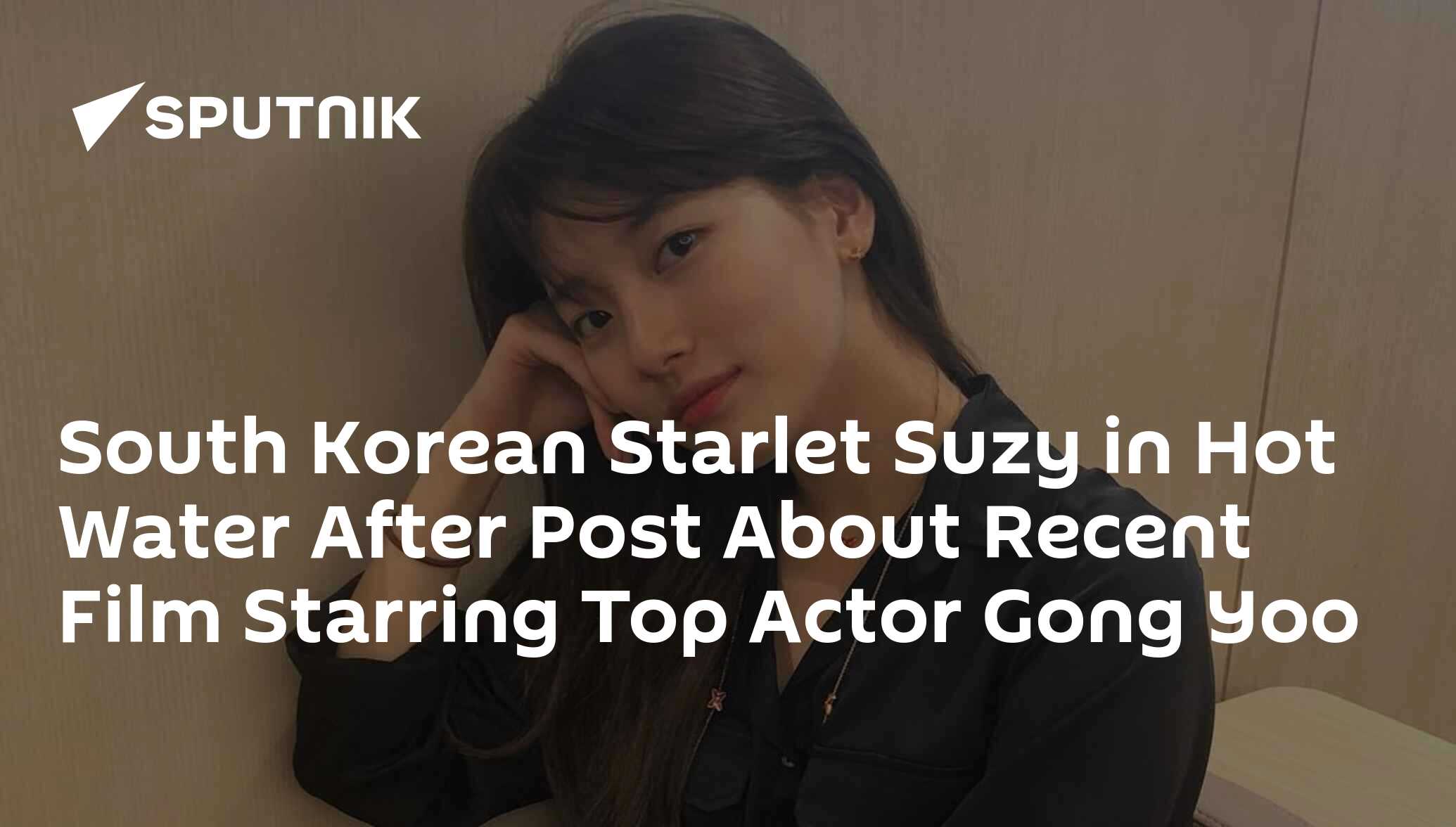 South Korean Starlet Suzy in Hot Water After Post About Recent Film 