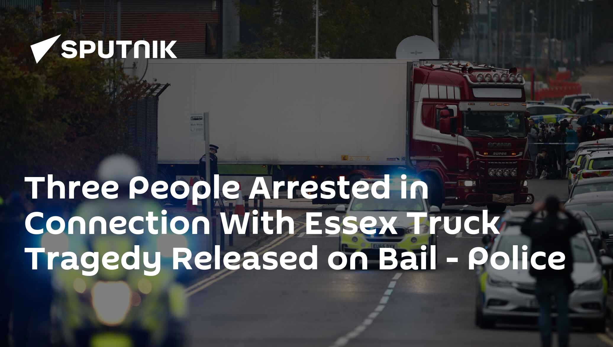Three People Arrested in Connection With Essex Truck Tragedy Released on Bail - Police