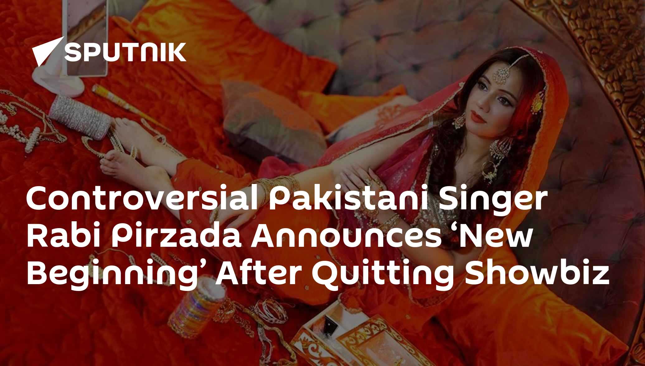 Controversial Pakistani Singer Rabi Pirzada Announces ‘New Beginning ...