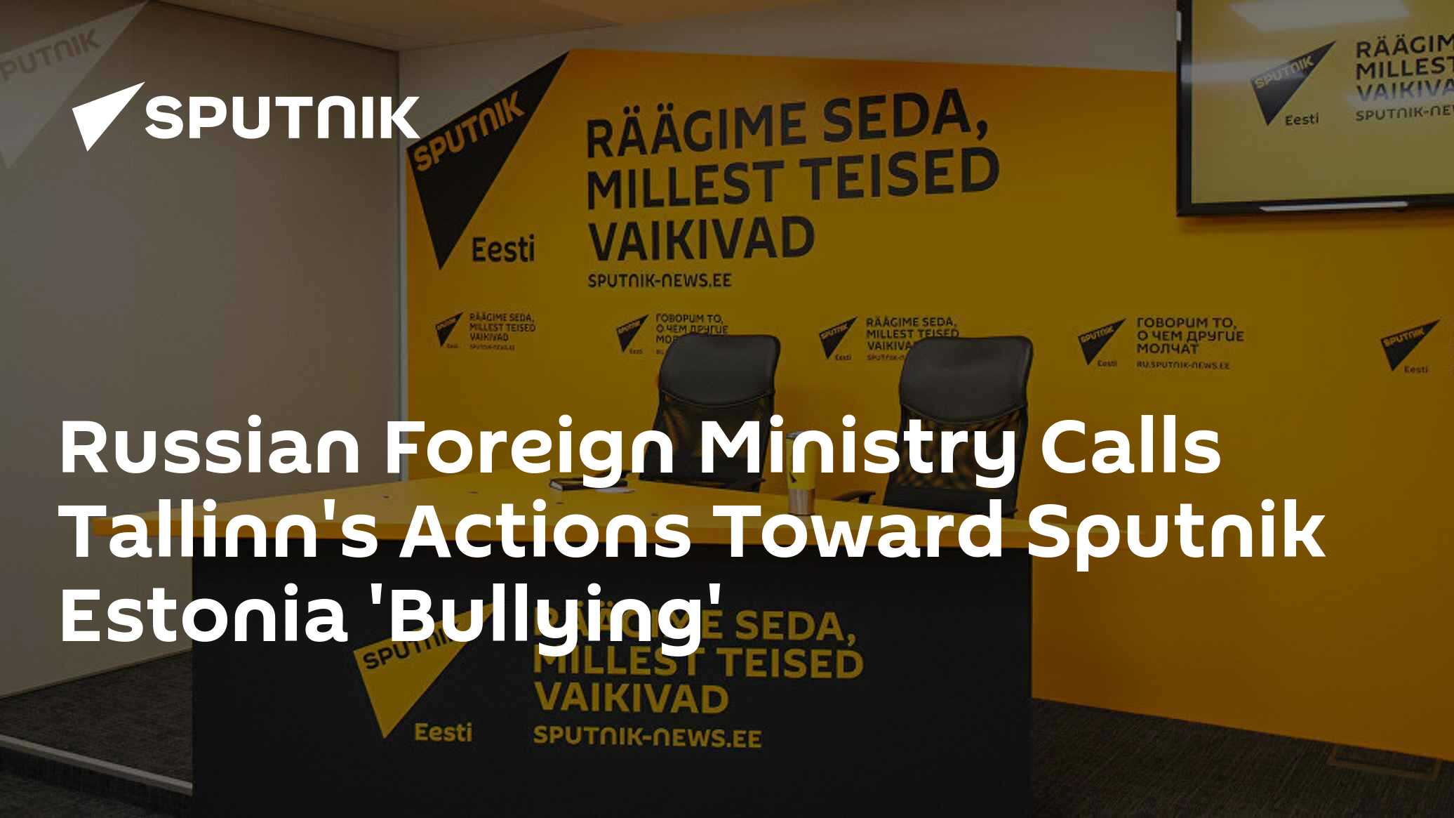Russian Foreign Ministry Calls Tallinn